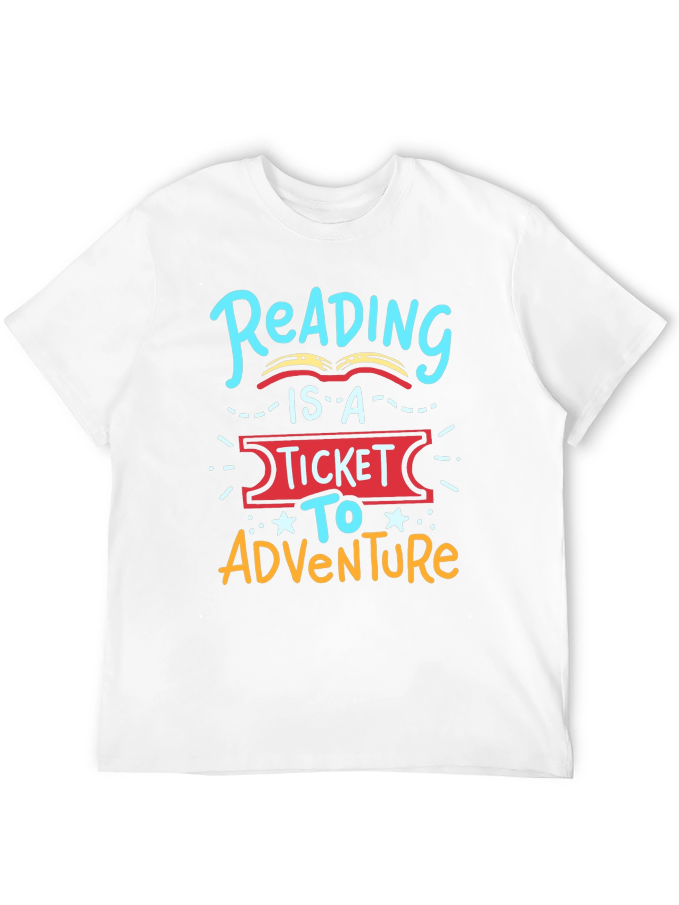 Reading is a Ticket to Adventure T-Shirt