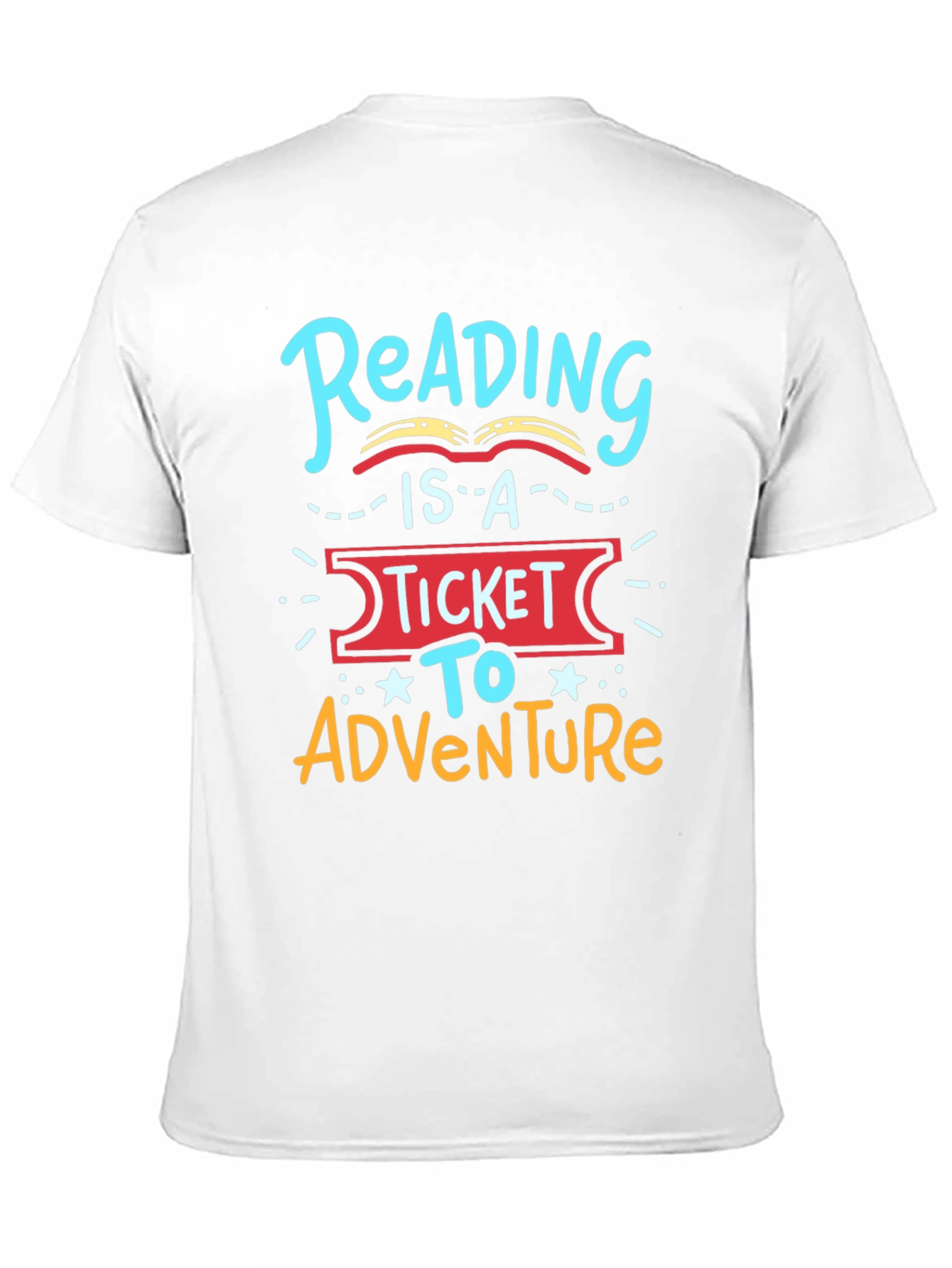 Reading is a Ticket to Adventure T-Shirt