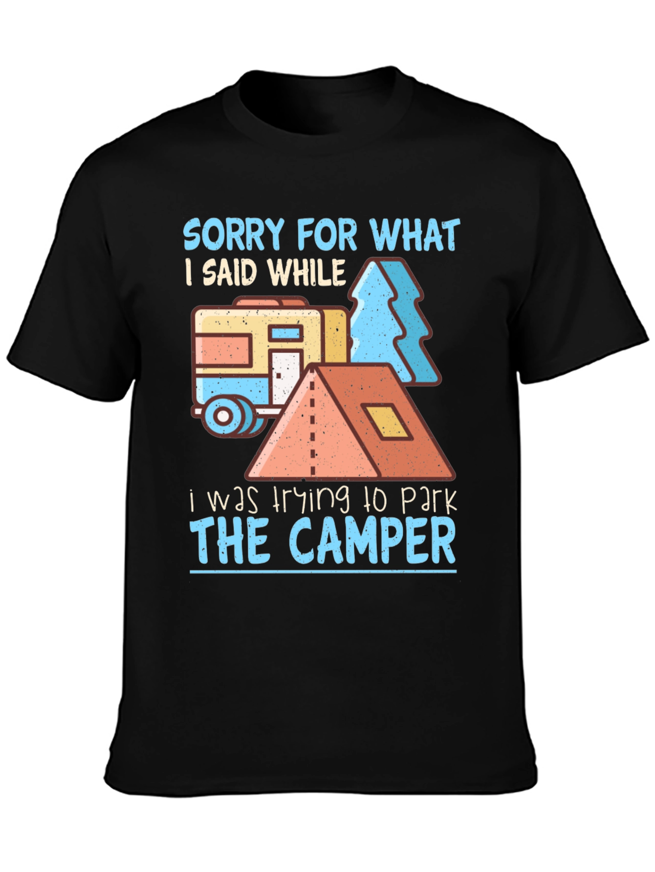 Camper Parking Apology T-Shirt