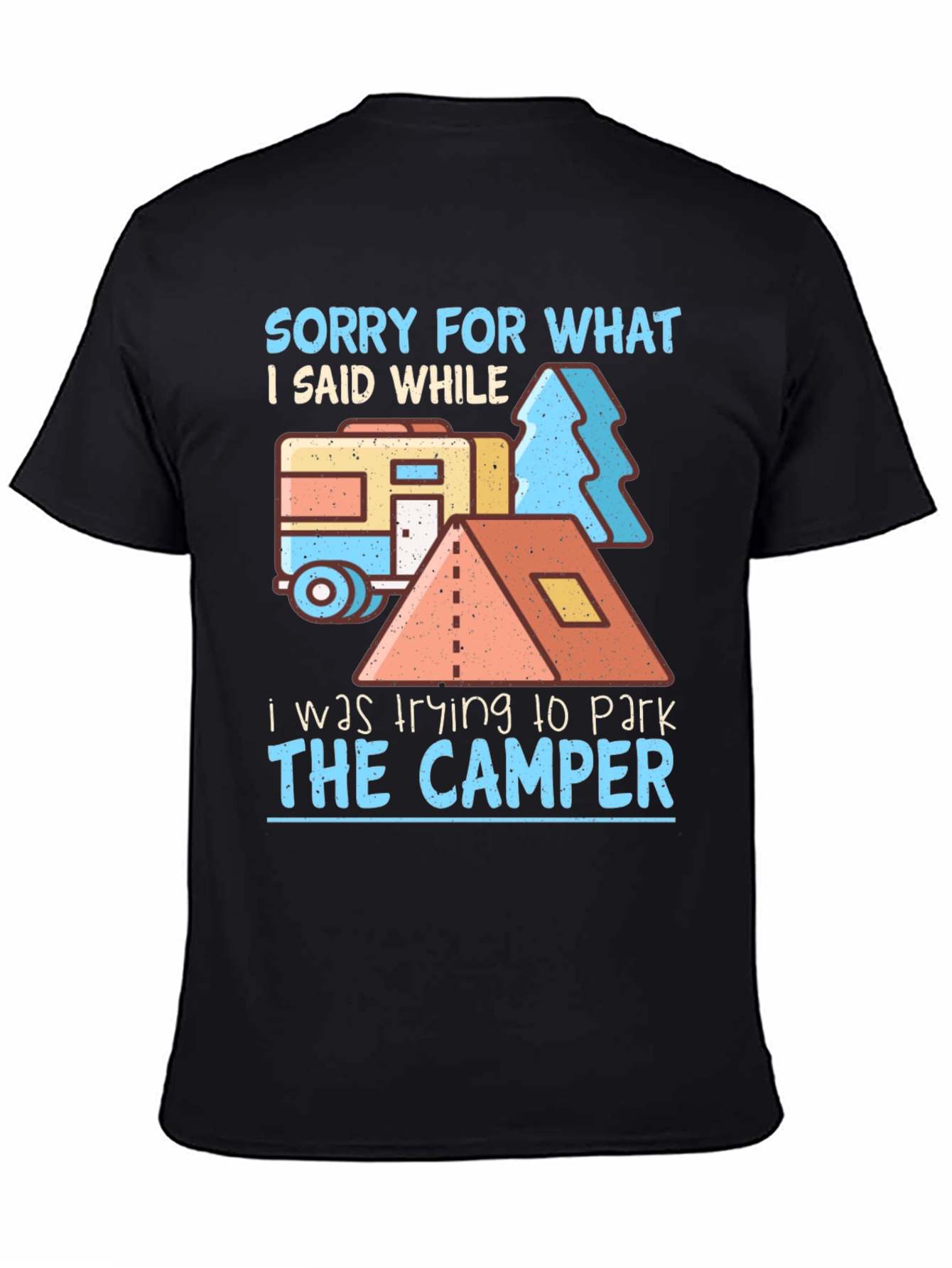 Camper Parking Apology T-Shirt