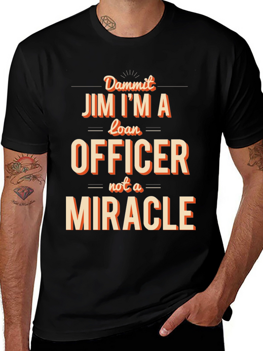 Loan Officer Funny Graphic T-Shirt