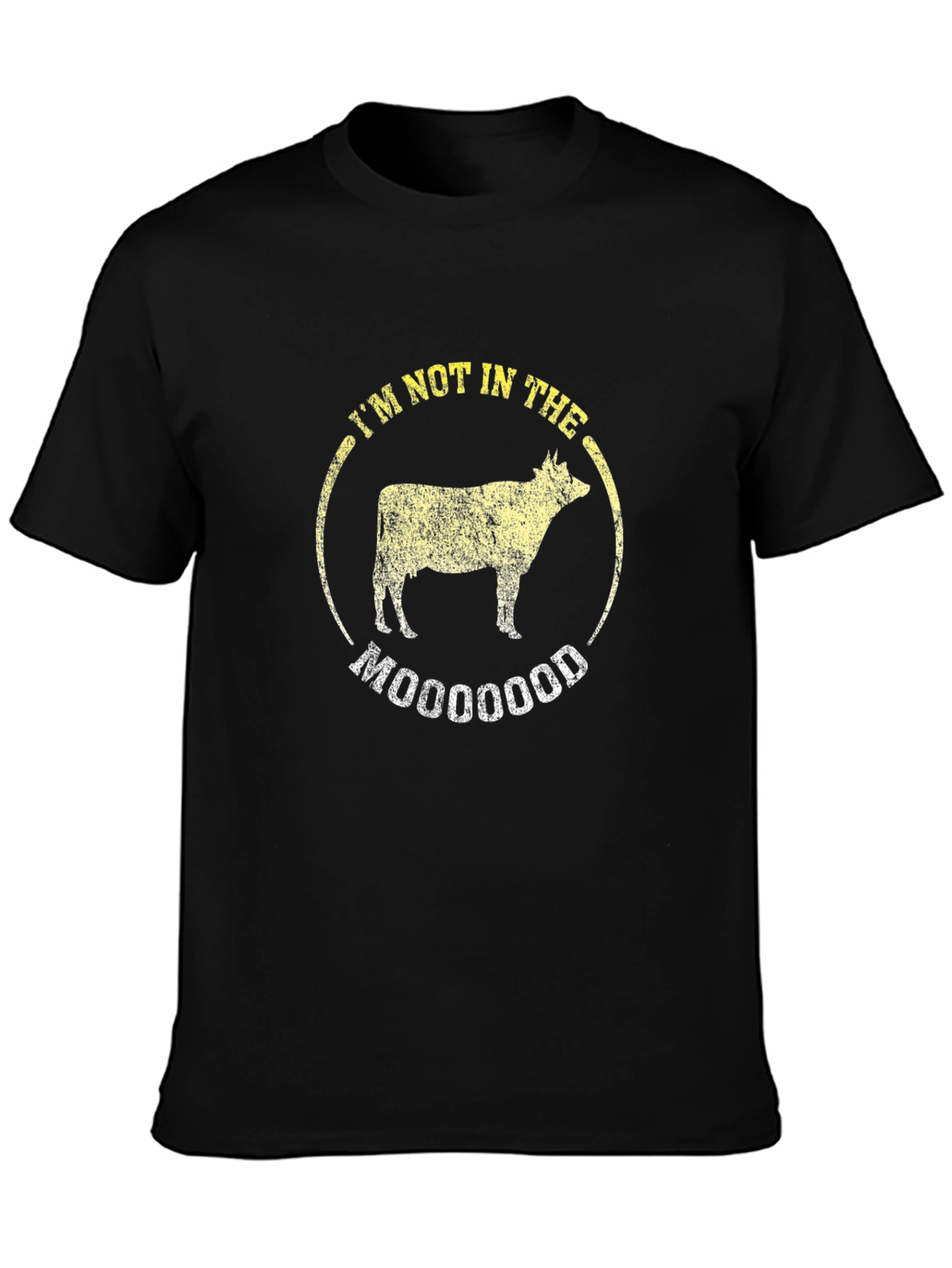 Im Not in the Mooood T-Shirt