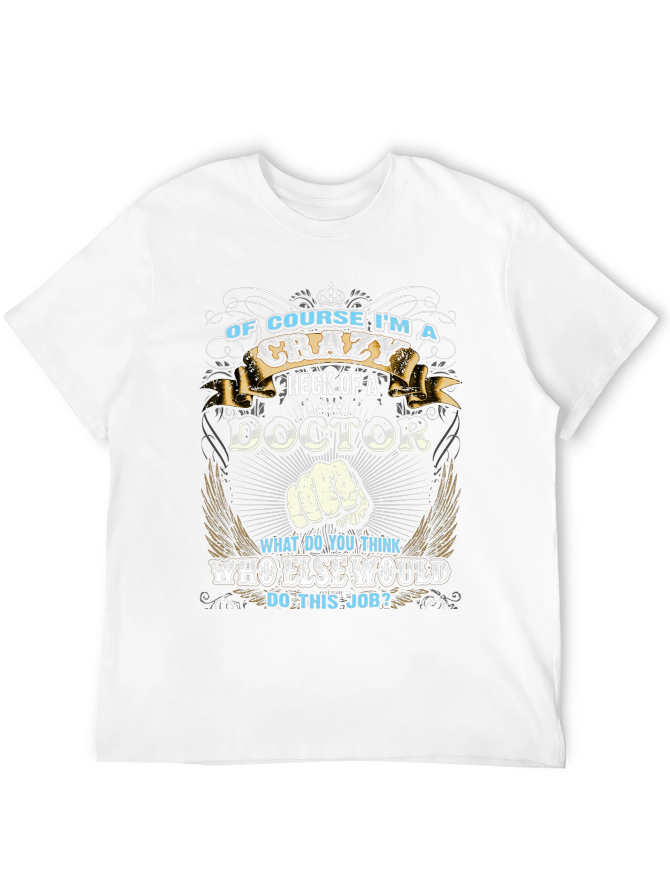 Crazy Doctor T-Shirt - Unique Graphic Tee