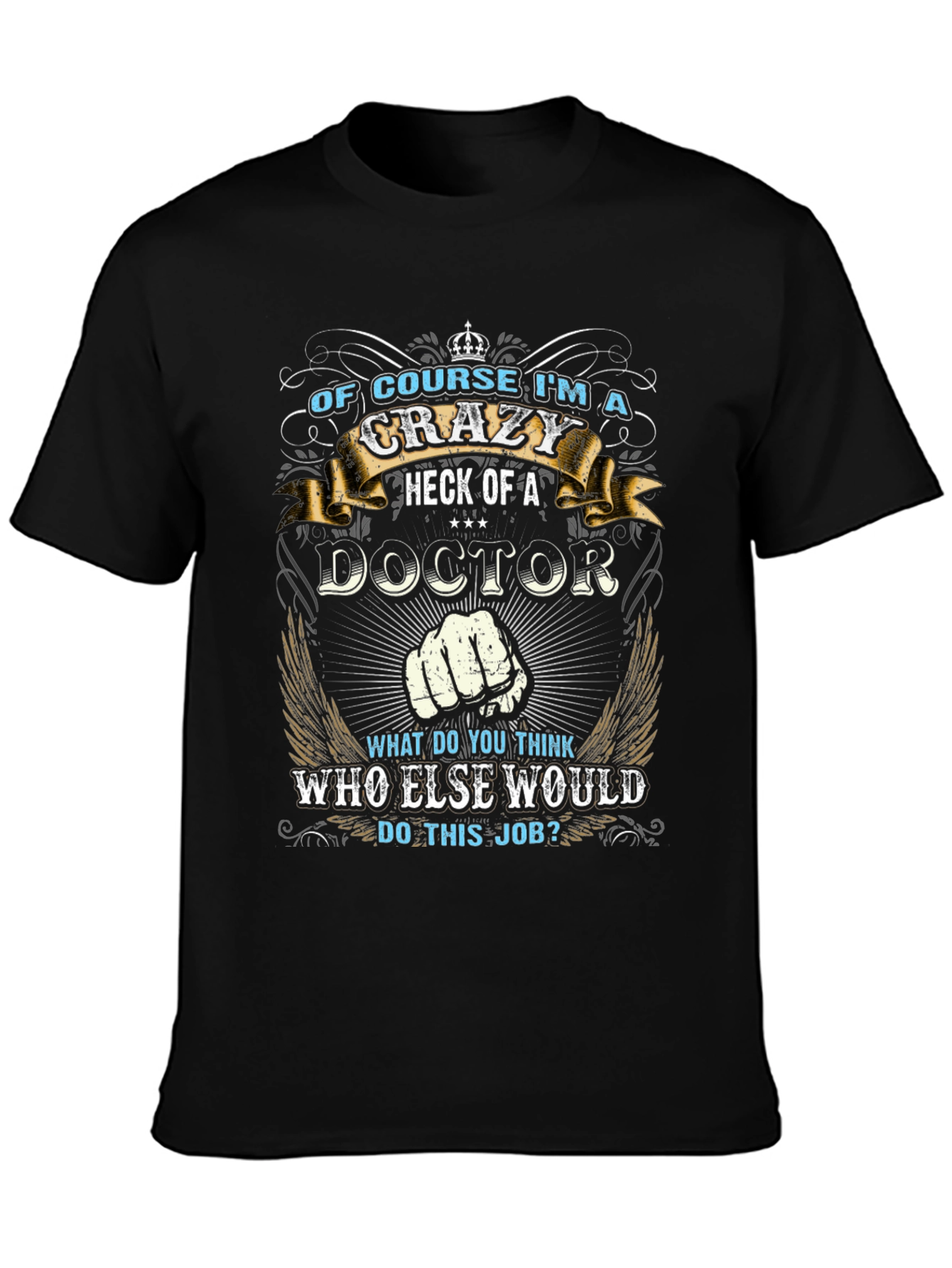 Crazy Doctor T-Shirt - Unique Graphic Tee
