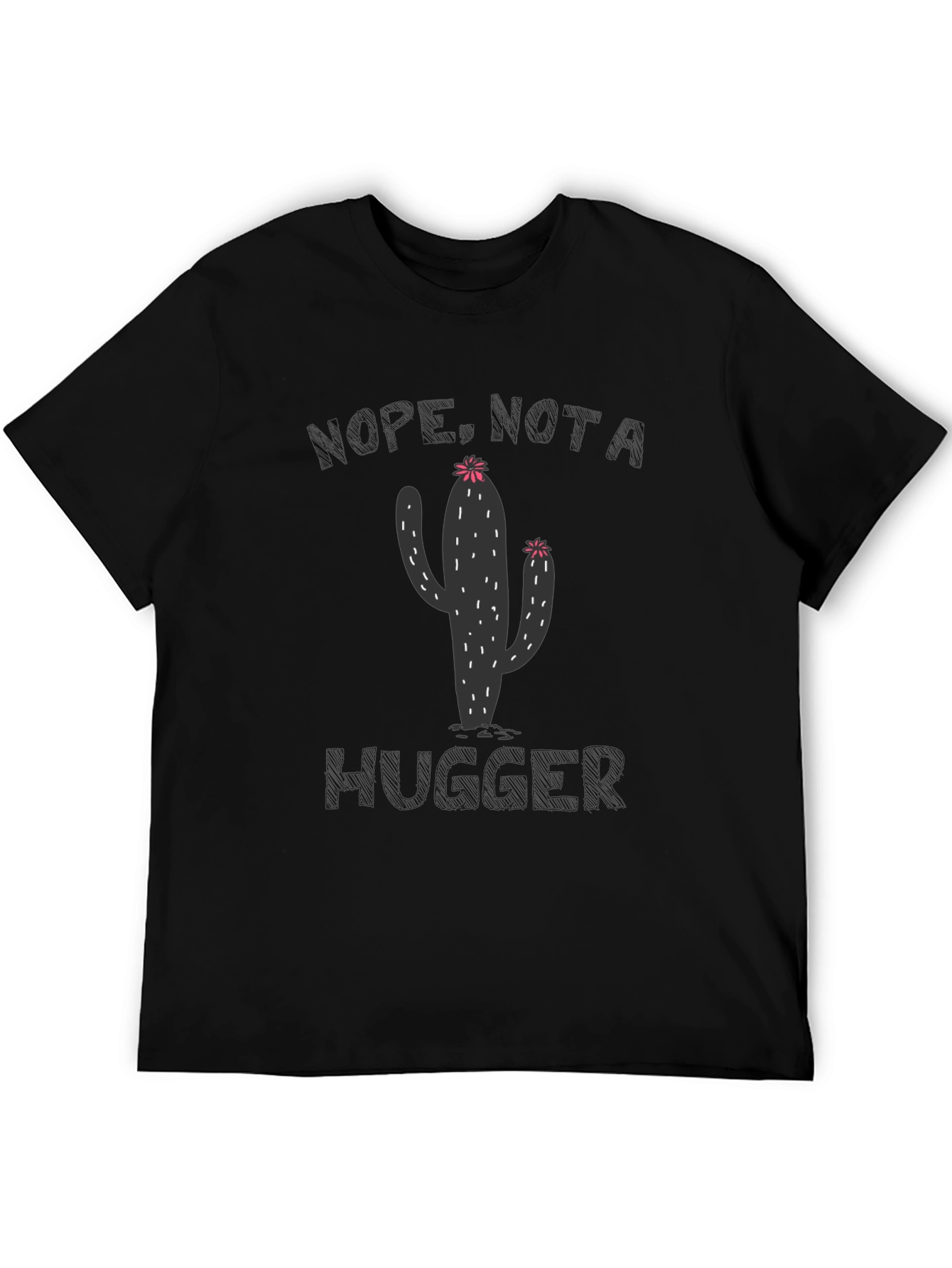 Nope Just A Hugger Cactus Graphic Tee
