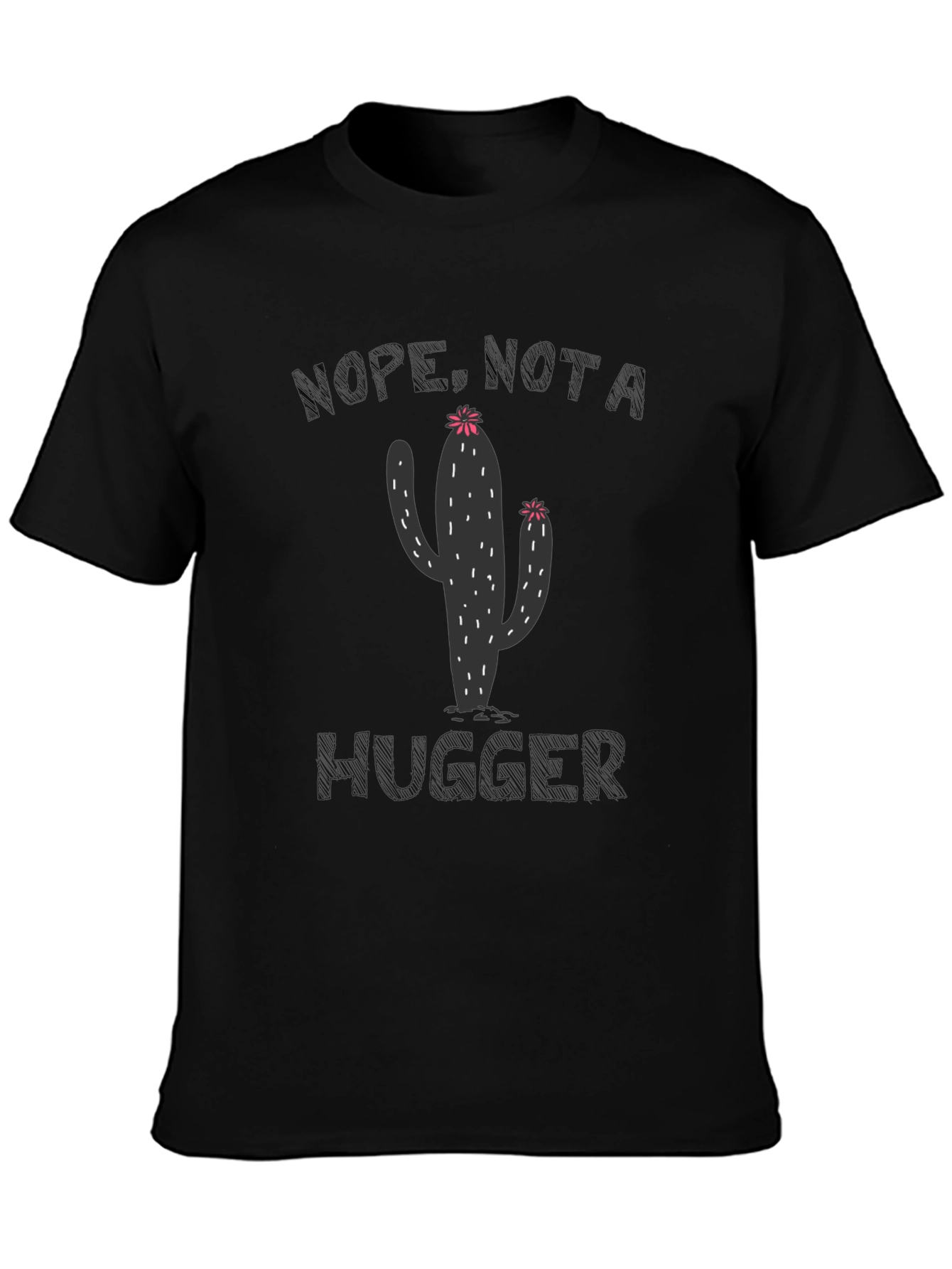 Nope Just A Hugger Cactus Graphic Tee