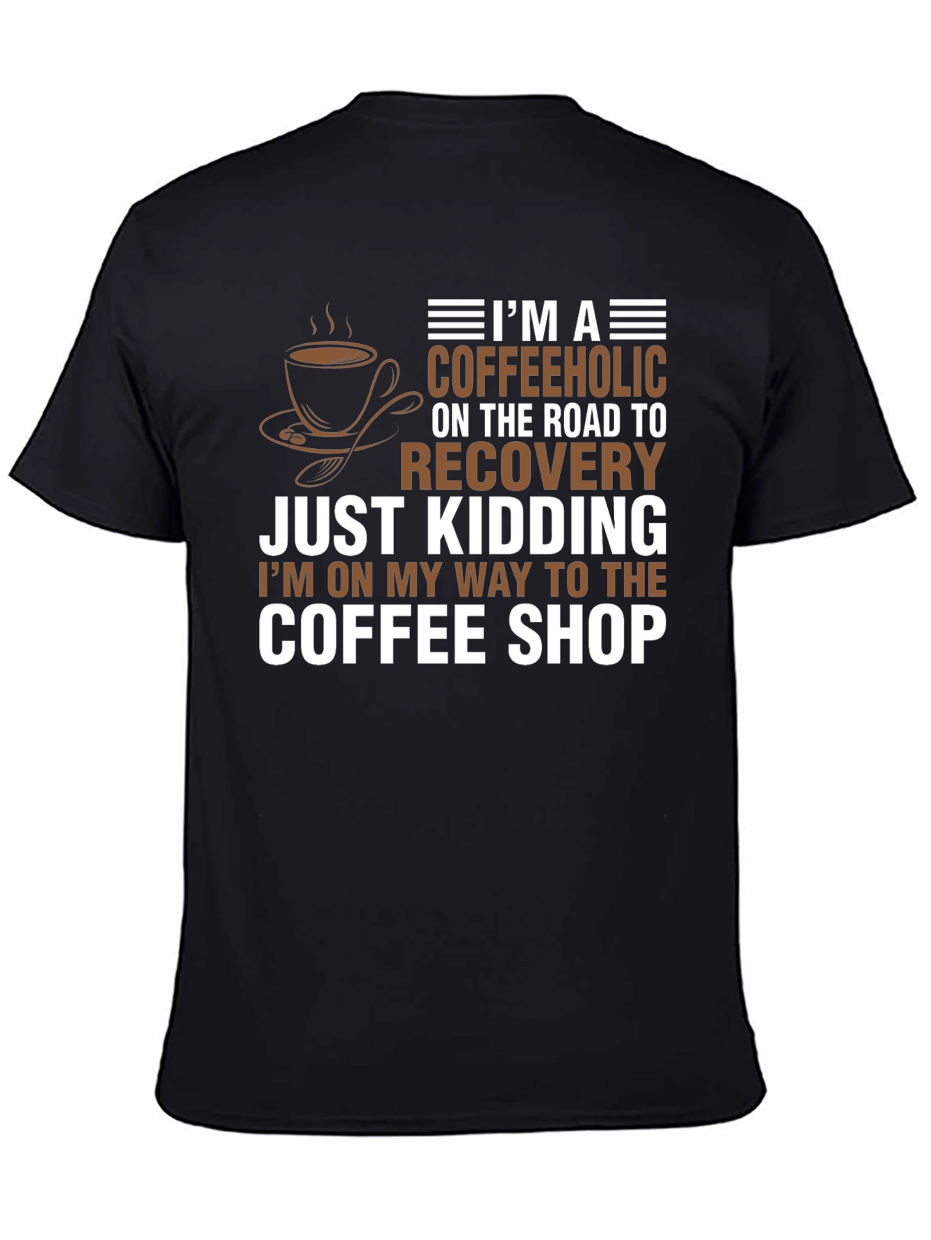 Coffeeholic Humor T-Shirt