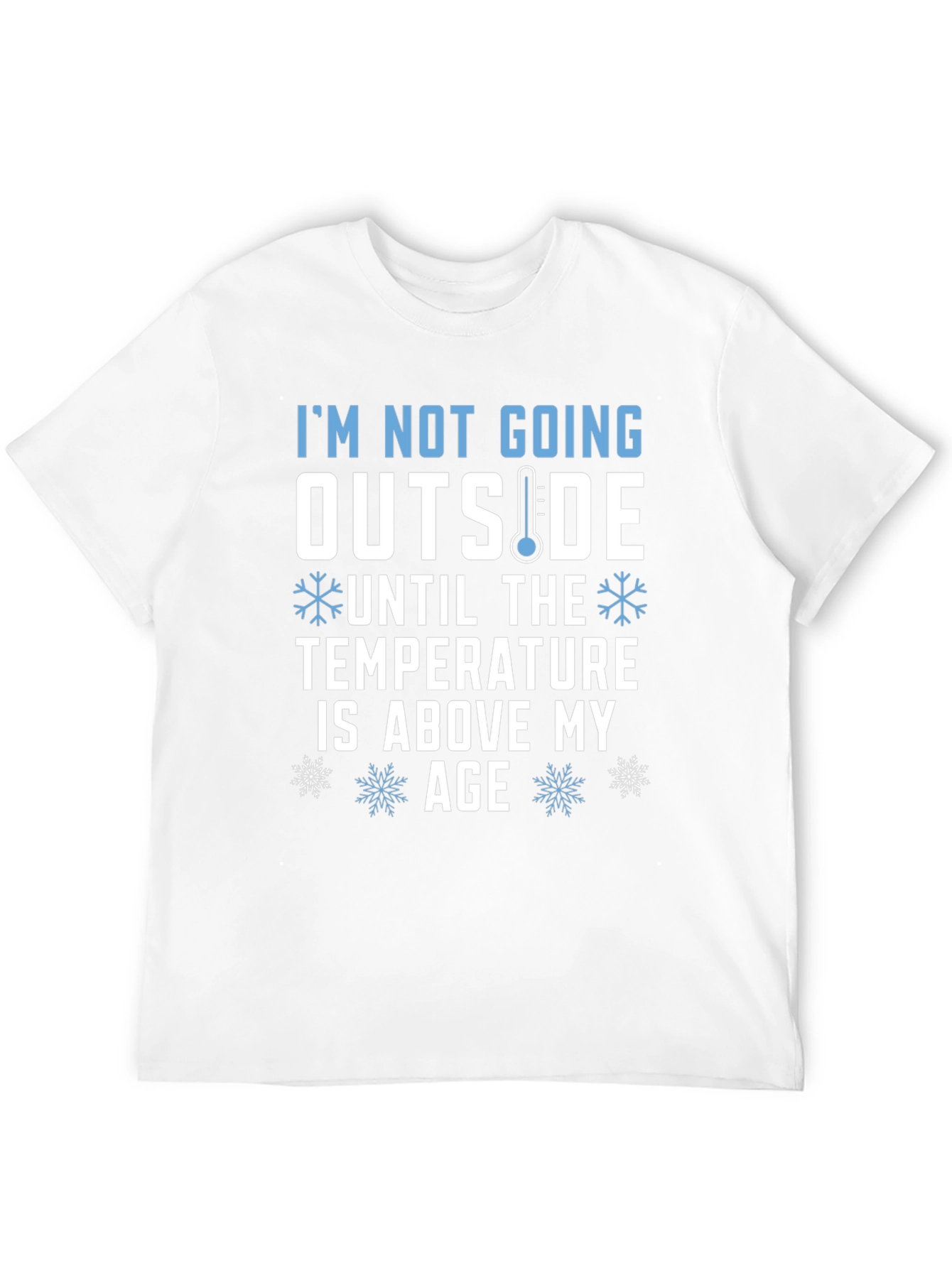 Funny Too Cold Graphic Tee