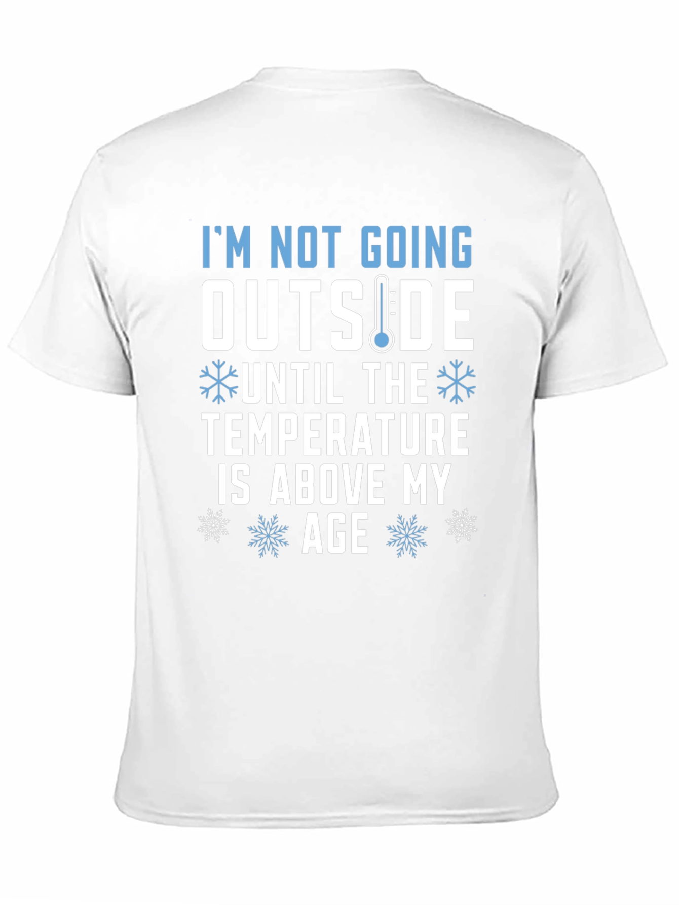 Funny Too Cold Graphic Tee