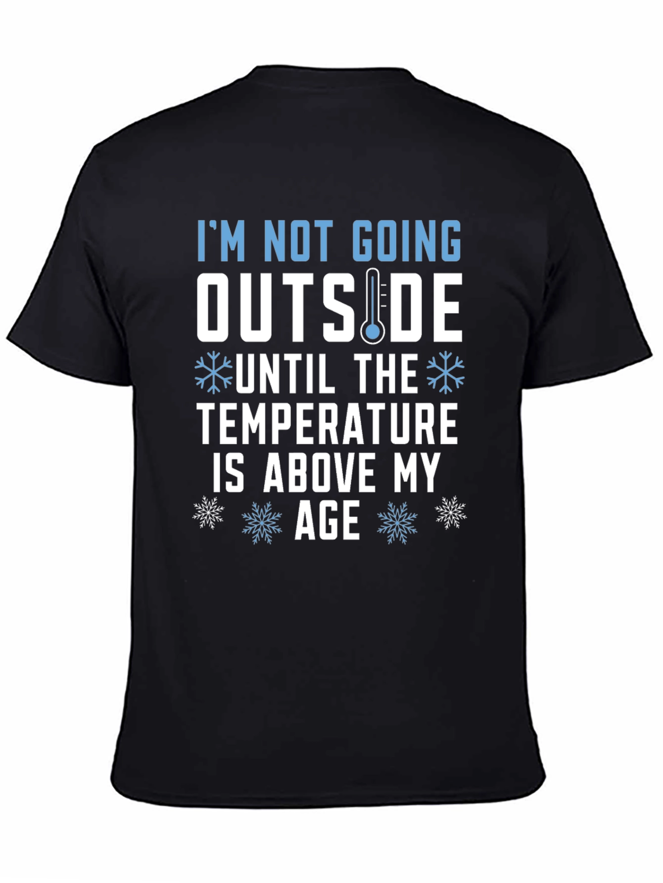 Funny Too Cold Graphic Tee