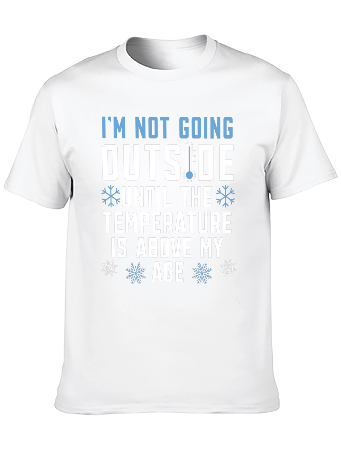 Funny Too Cold Graphic Tee
