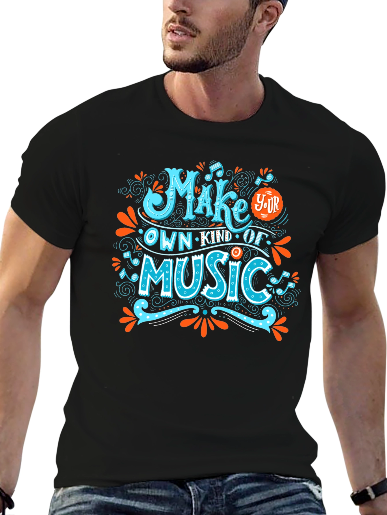 Make Your Own Kind of Music Graphic T-Shirt