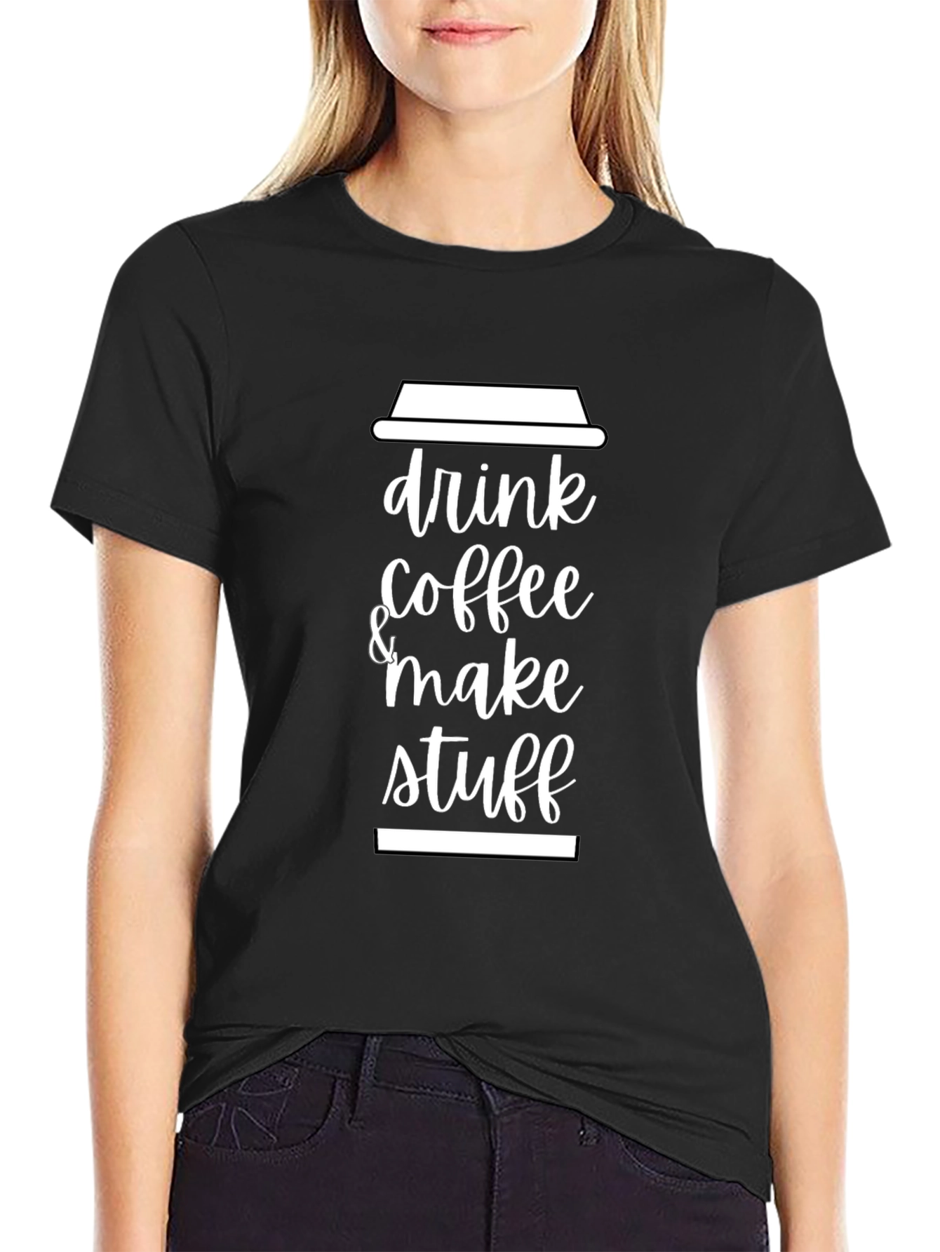 Drink Coffee & Make Stuff Graphic Tee