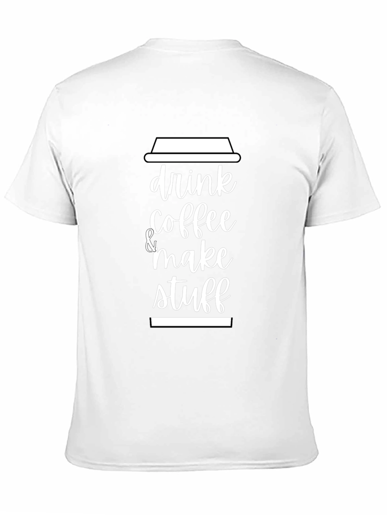 Drink Coffee & Make Stuff Graphic Tee