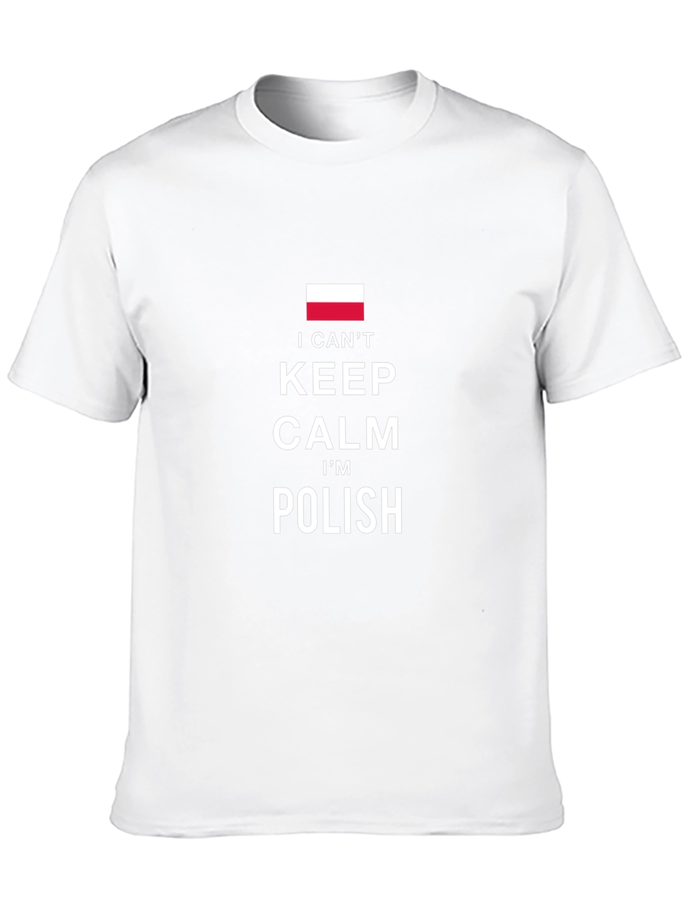 I Cant Keep Calm Im Polish T-Shirt