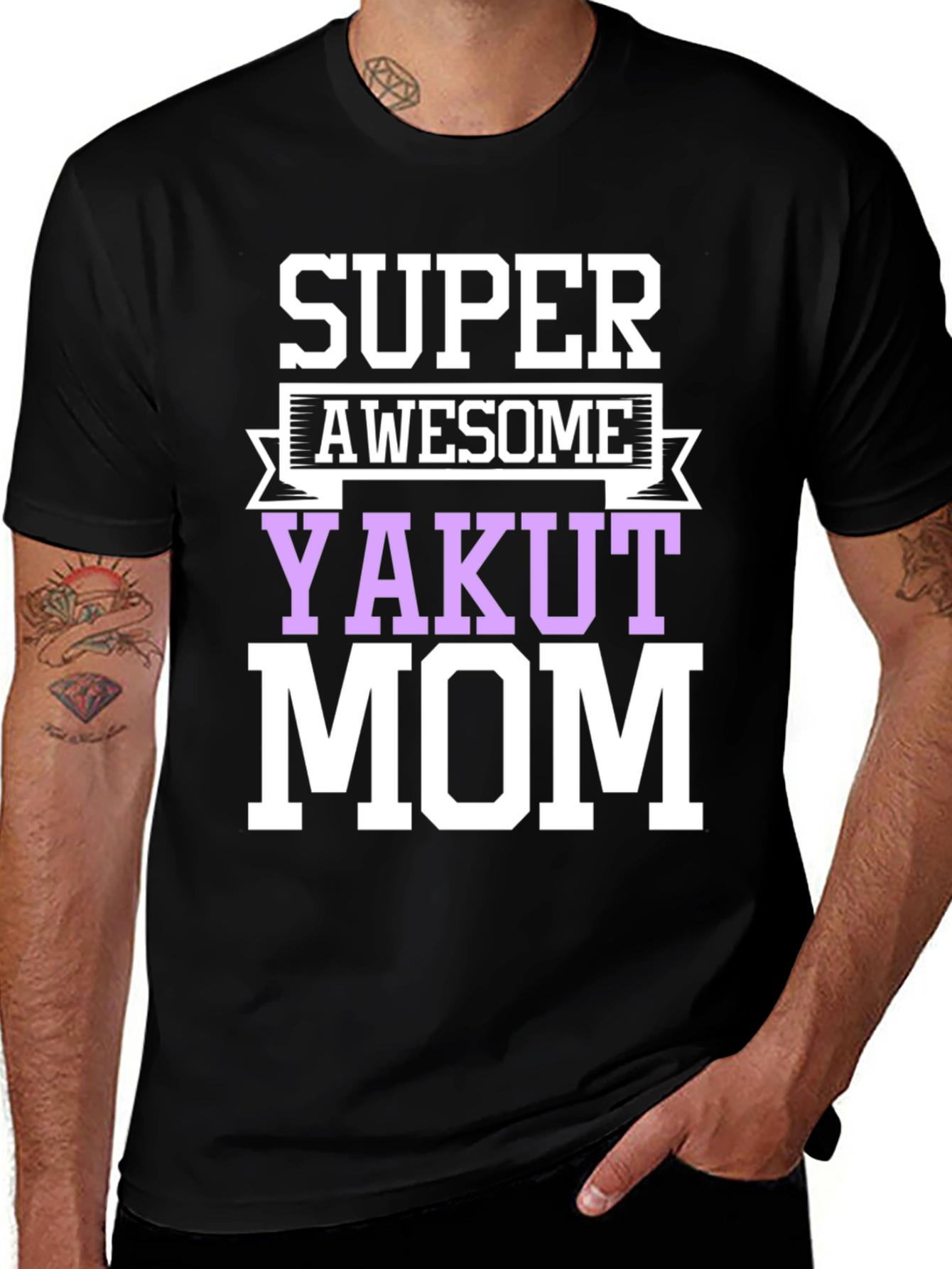 Super Awesome Yakut Mom T-Shirt