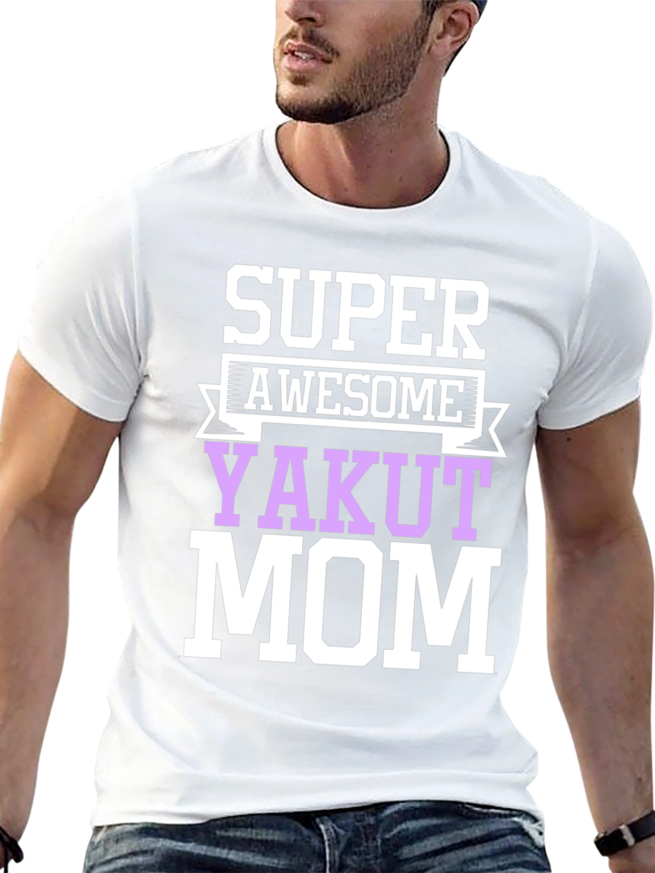 Super Awesome Yakut Mom T-Shirt