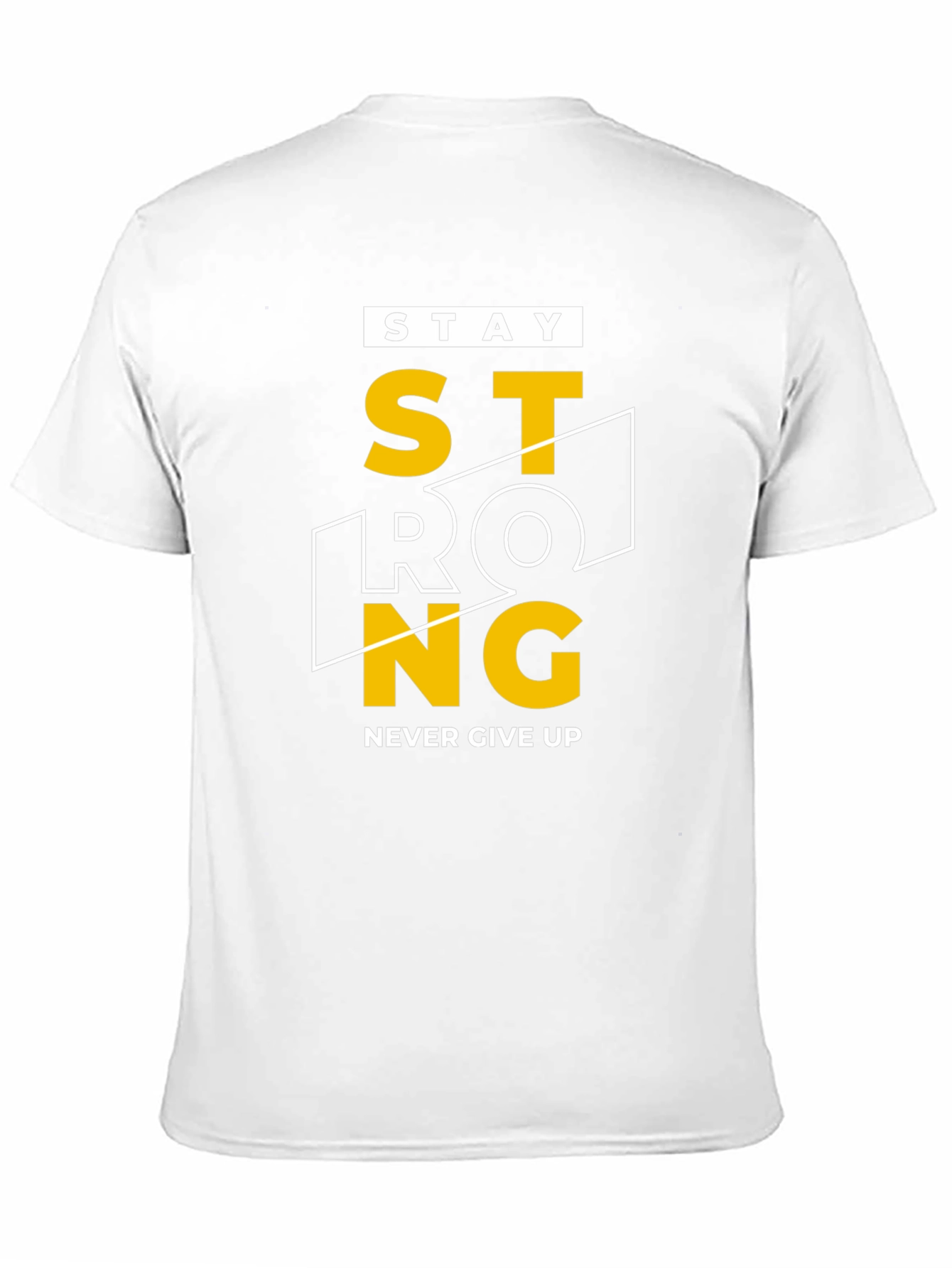 Stay Strong Graphic Tee - Motivation T-Shirt
