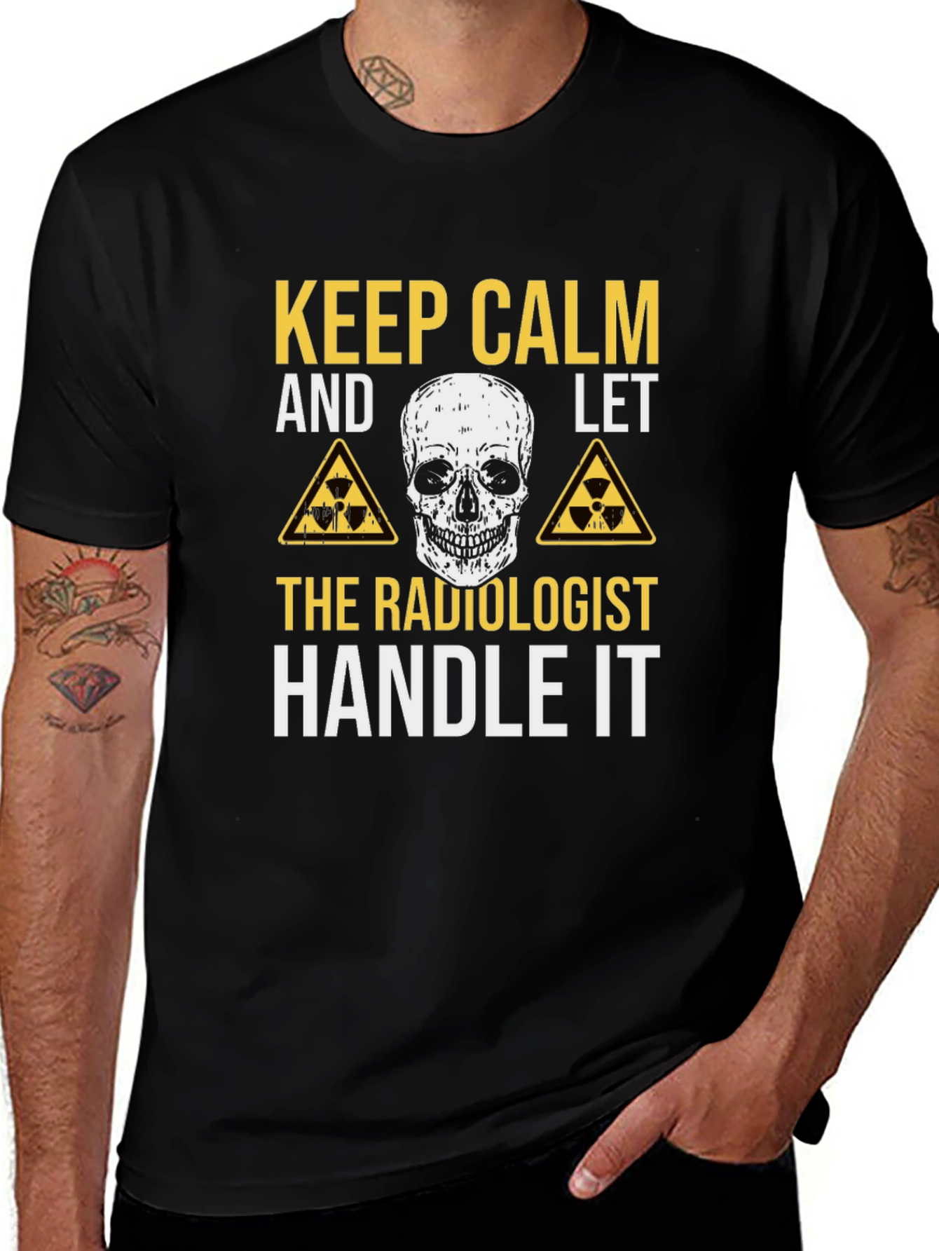 Radiologist T-Shirt - Keep Calm & Handle It