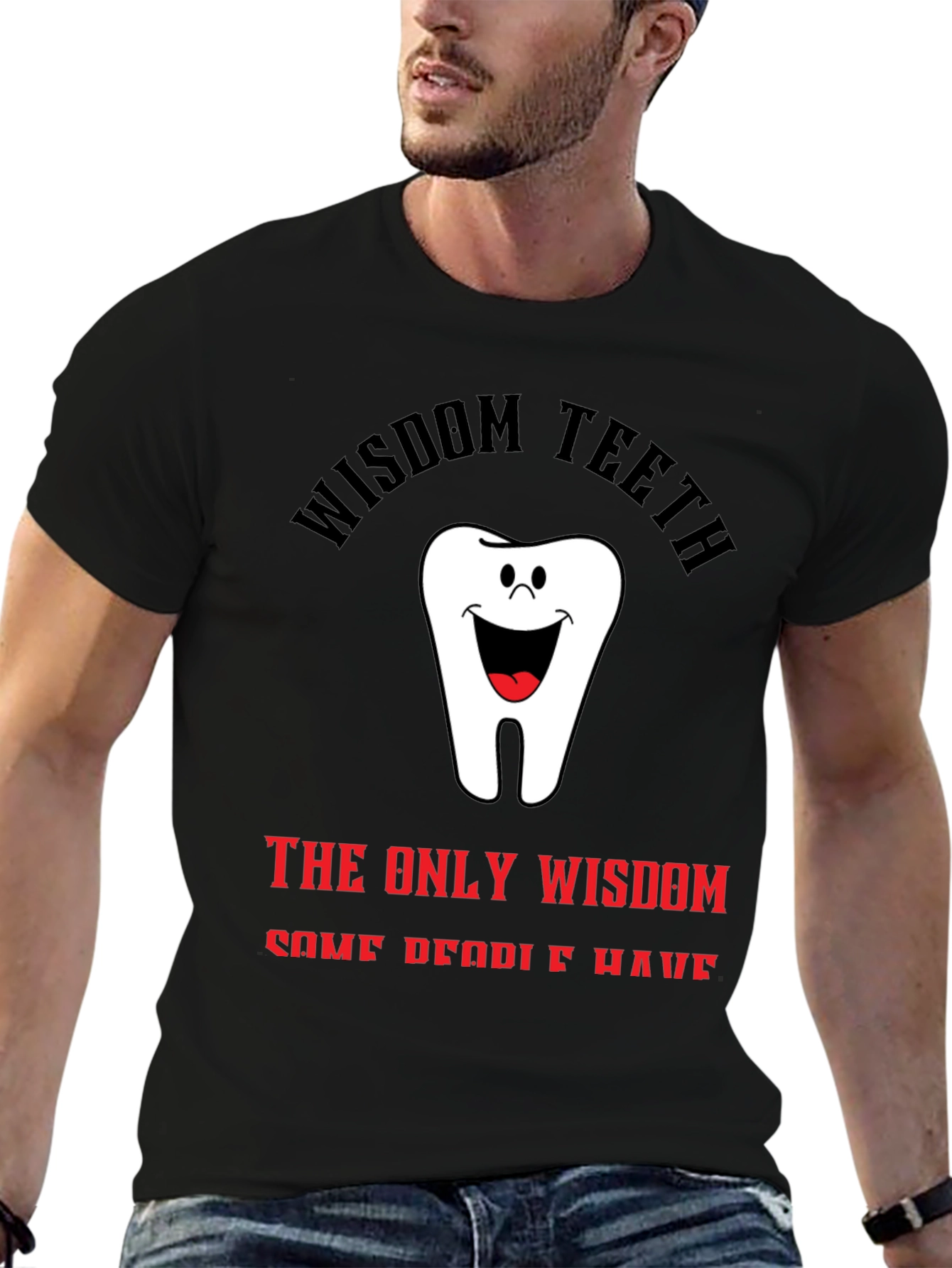 Wisdom Teeth Graphic T-Shirt - Unique Dental Humor