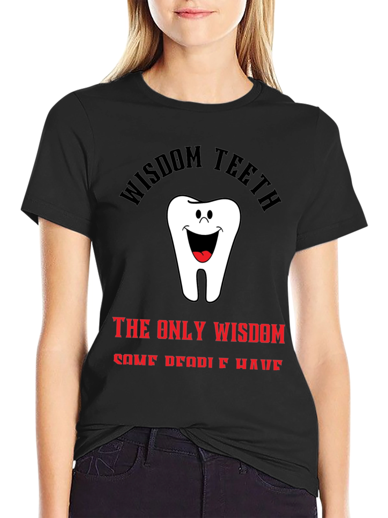 Wisdom Teeth Graphic T-Shirt - Unique Dental Humor
