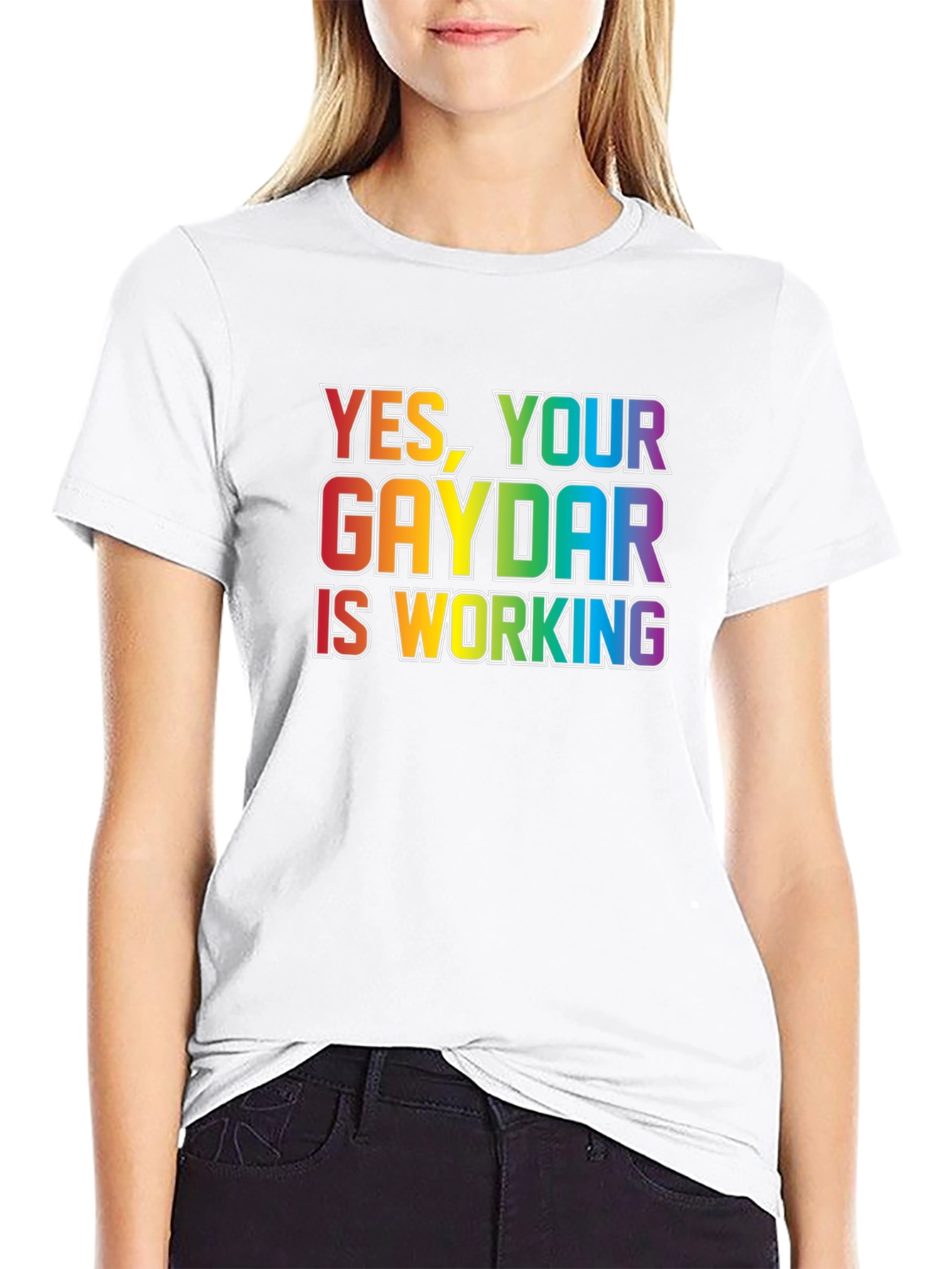 Yes Your Gaydar is Working T-Shirt