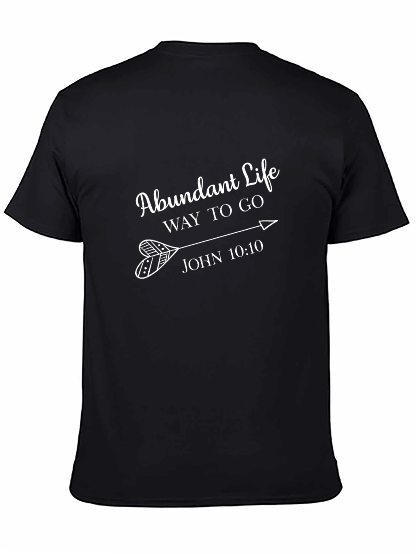Abundant Life T-Shirt - Christian Apparel
