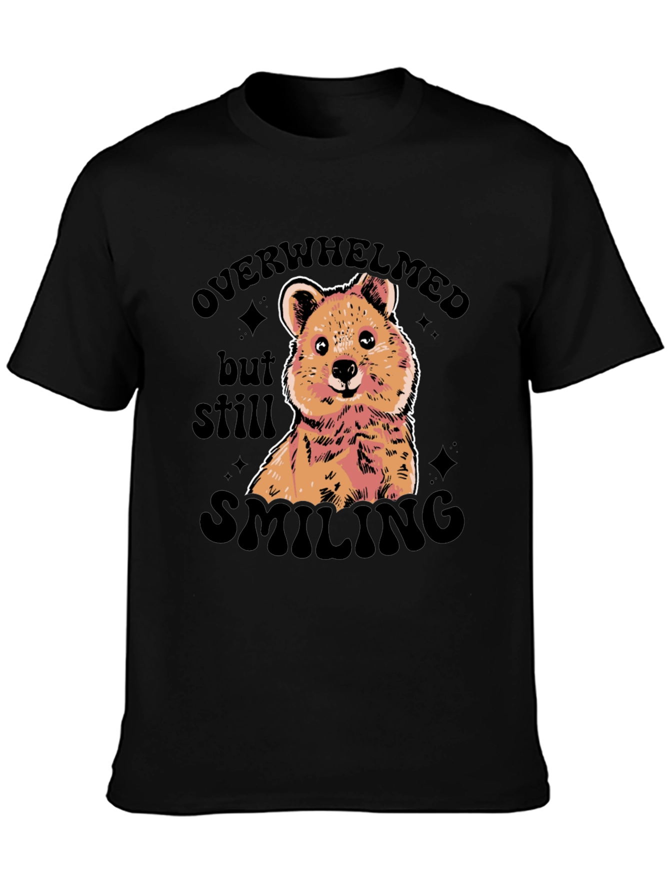 Overwhelmed But Still Smiling Graphic Tee