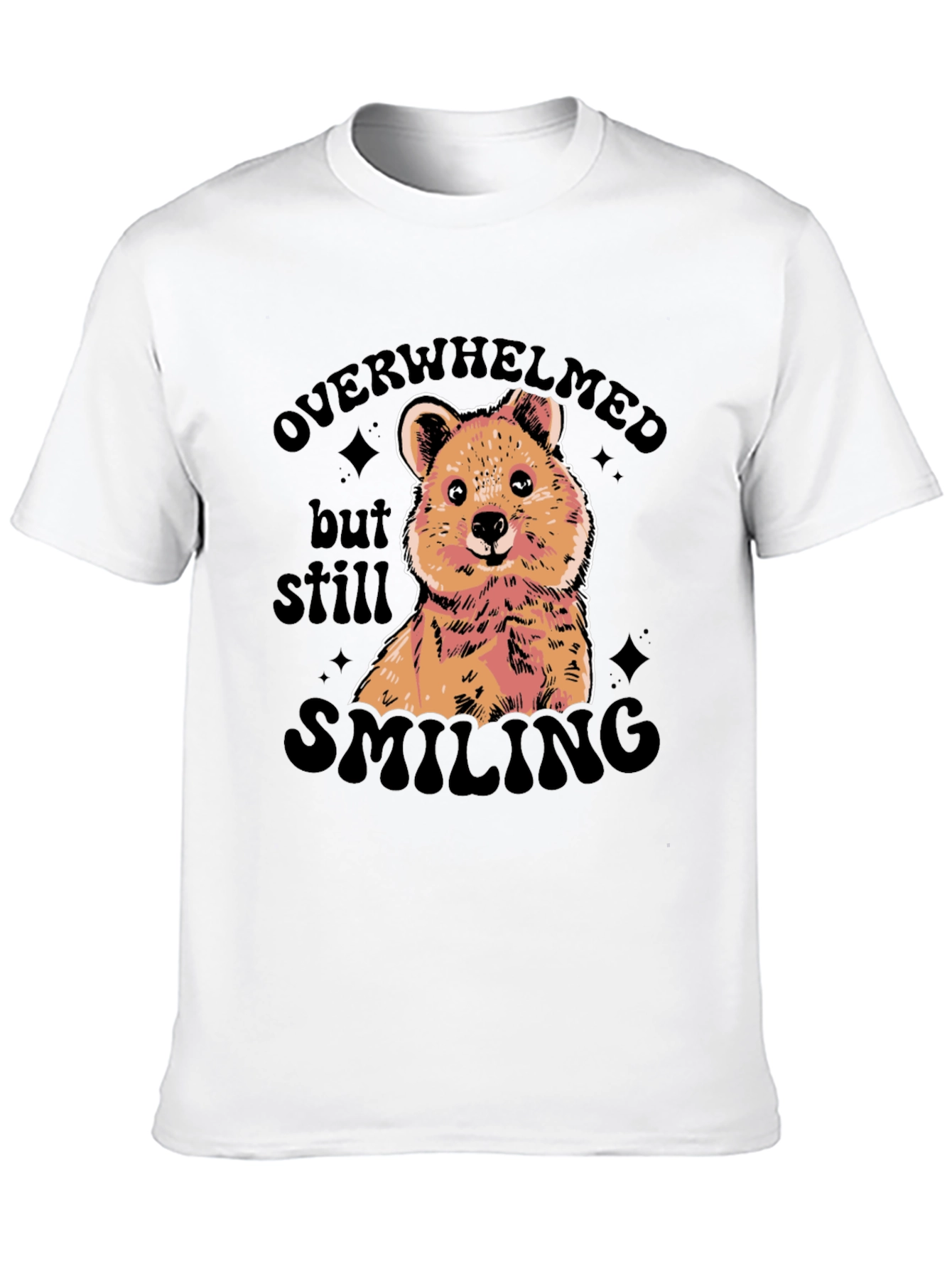 Overwhelmed But Still Smiling Graphic Tee