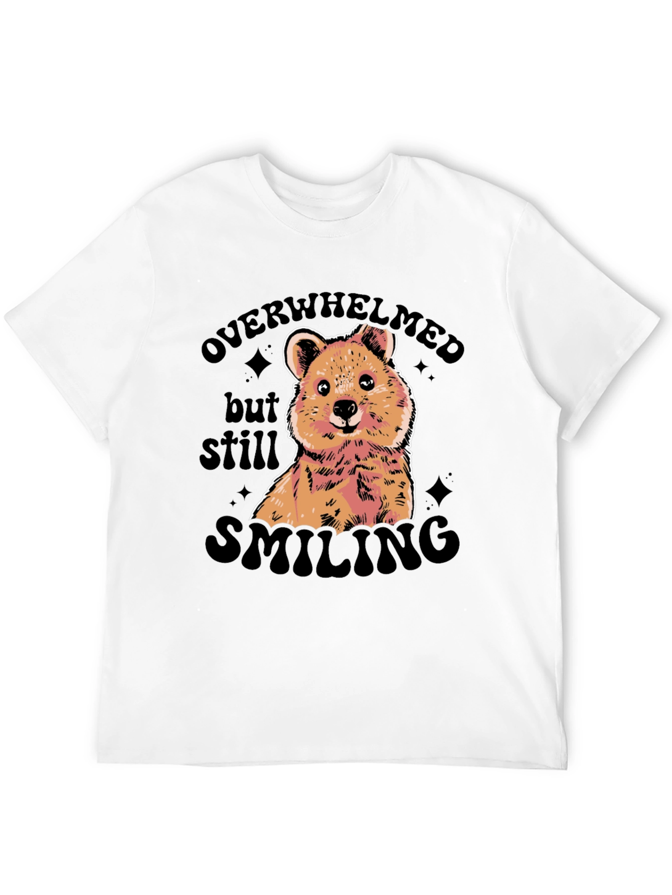 Overwhelmed But Still Smiling Graphic Tee