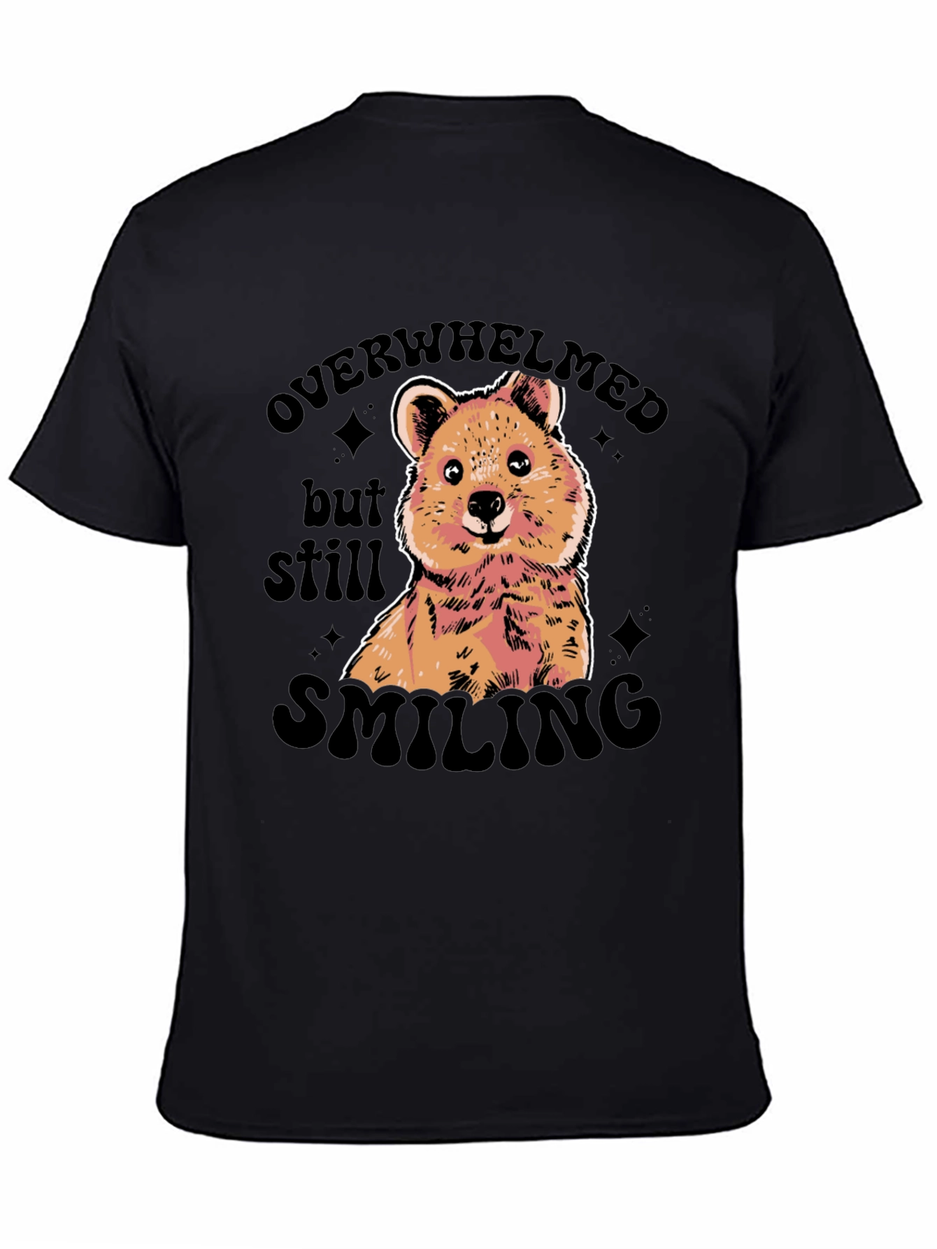 Overwhelmed But Still Smiling Graphic Tee