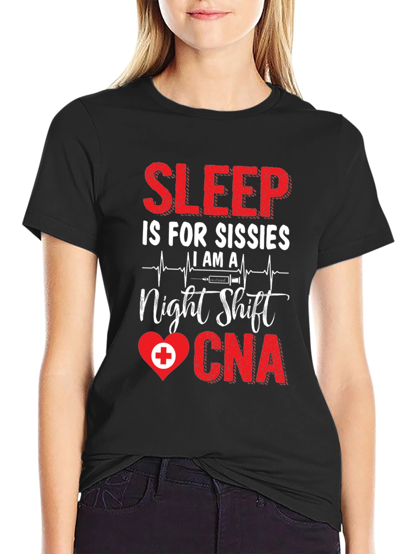 Night Shift CNA T-Shirt: Sleep is for Sissies