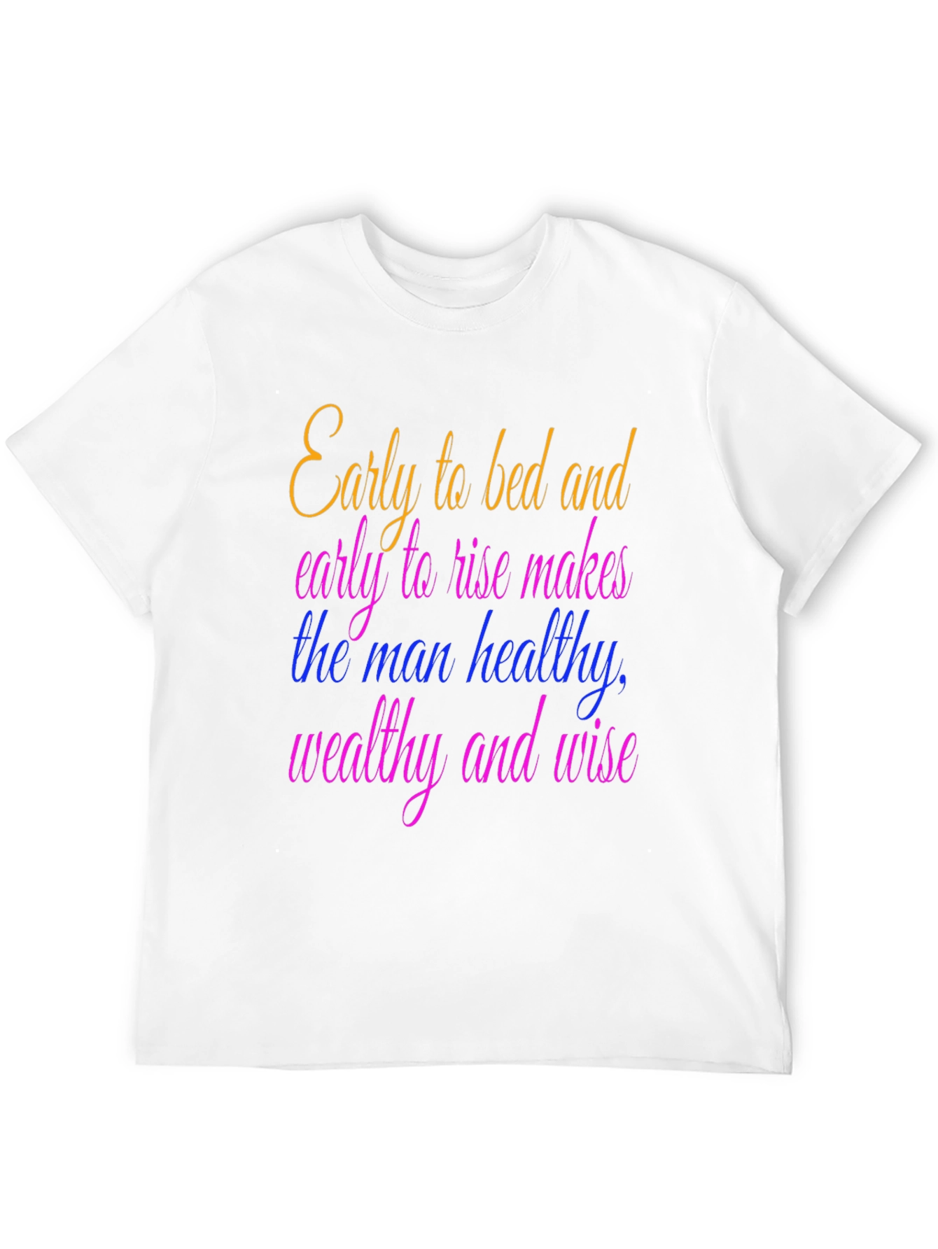 Early to Bed T-Shirt - Healthy Wealthy Wise