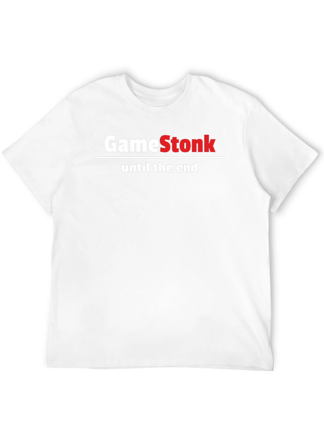 GameStonk T-Shirt - Until the End