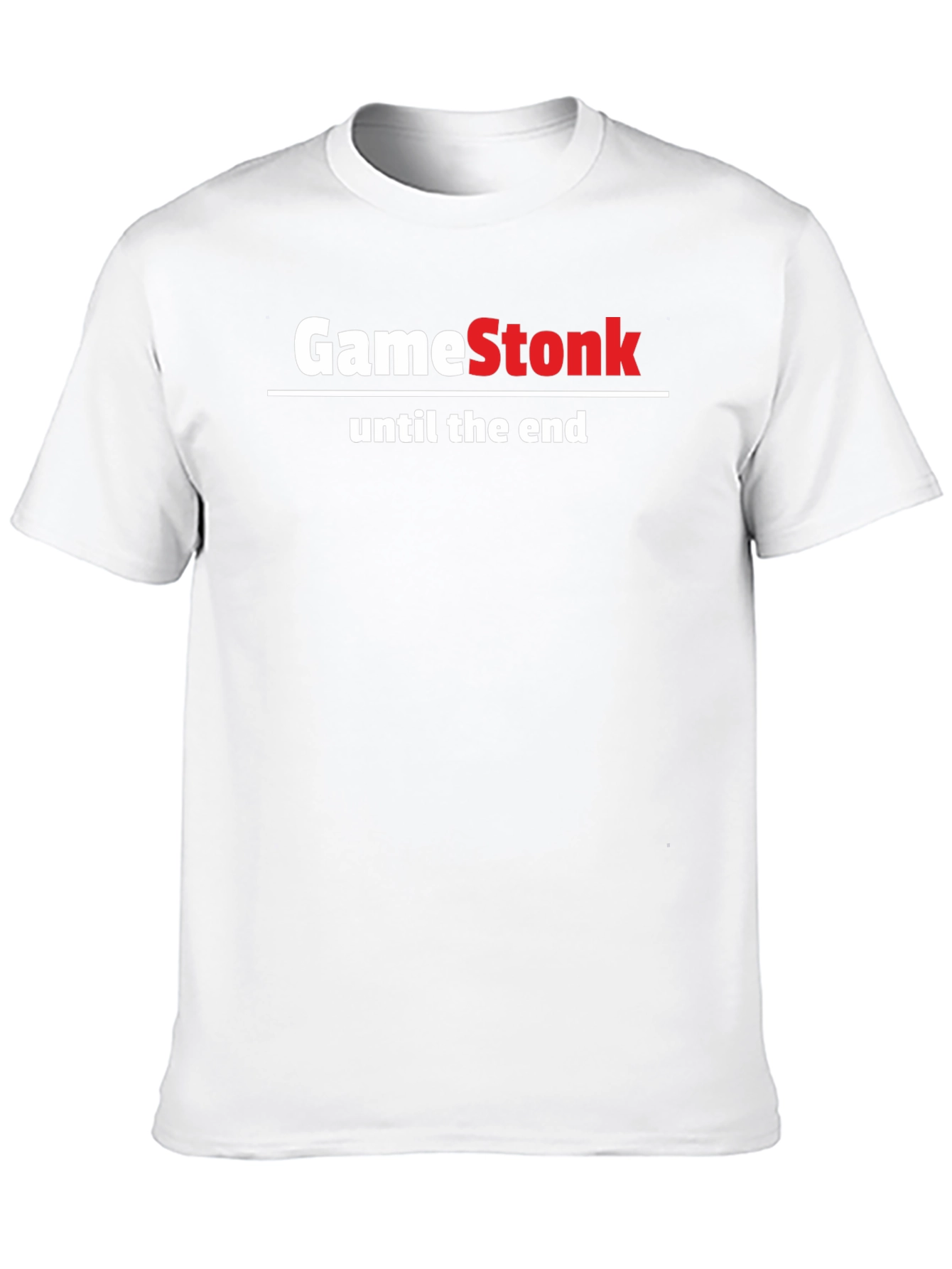 GameStonk T-Shirt - Until the End