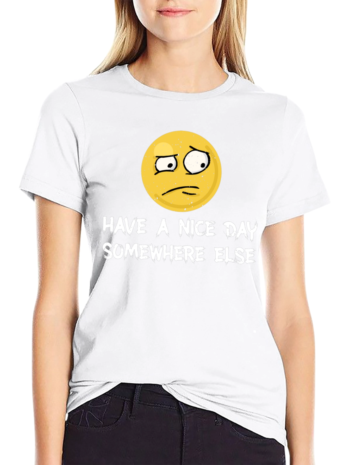 Have a Nice Day Somewhere Else Funny Graphic T-Shirt