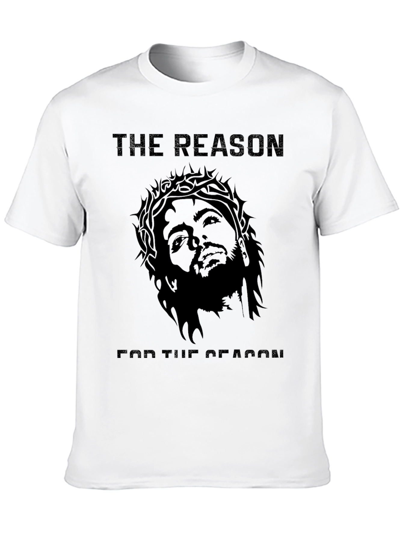 The Reason For The Season Christian T-Shirt
