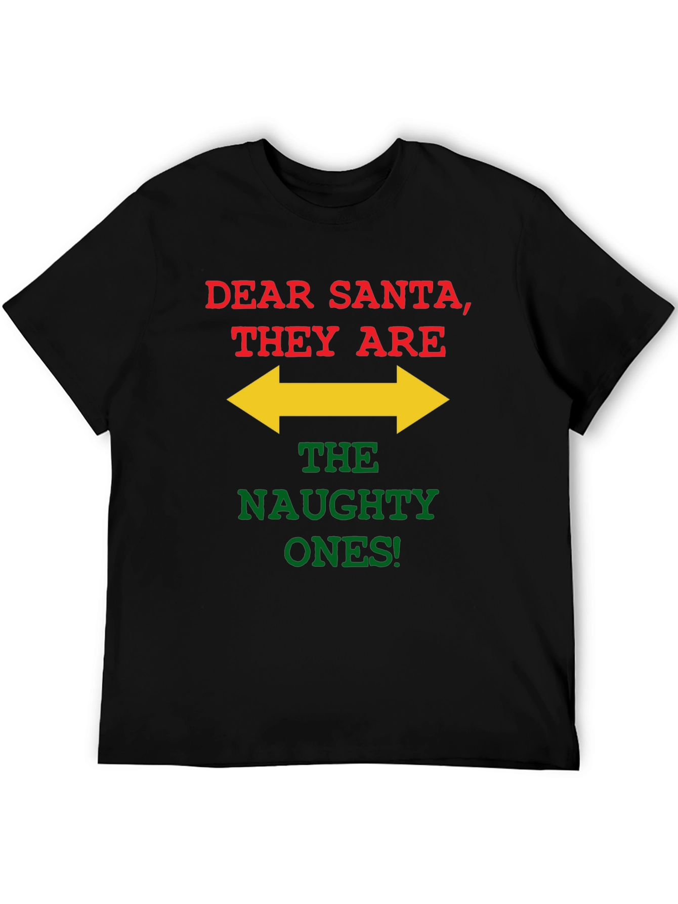 Dear Santa Naughty Ones T-Shirt