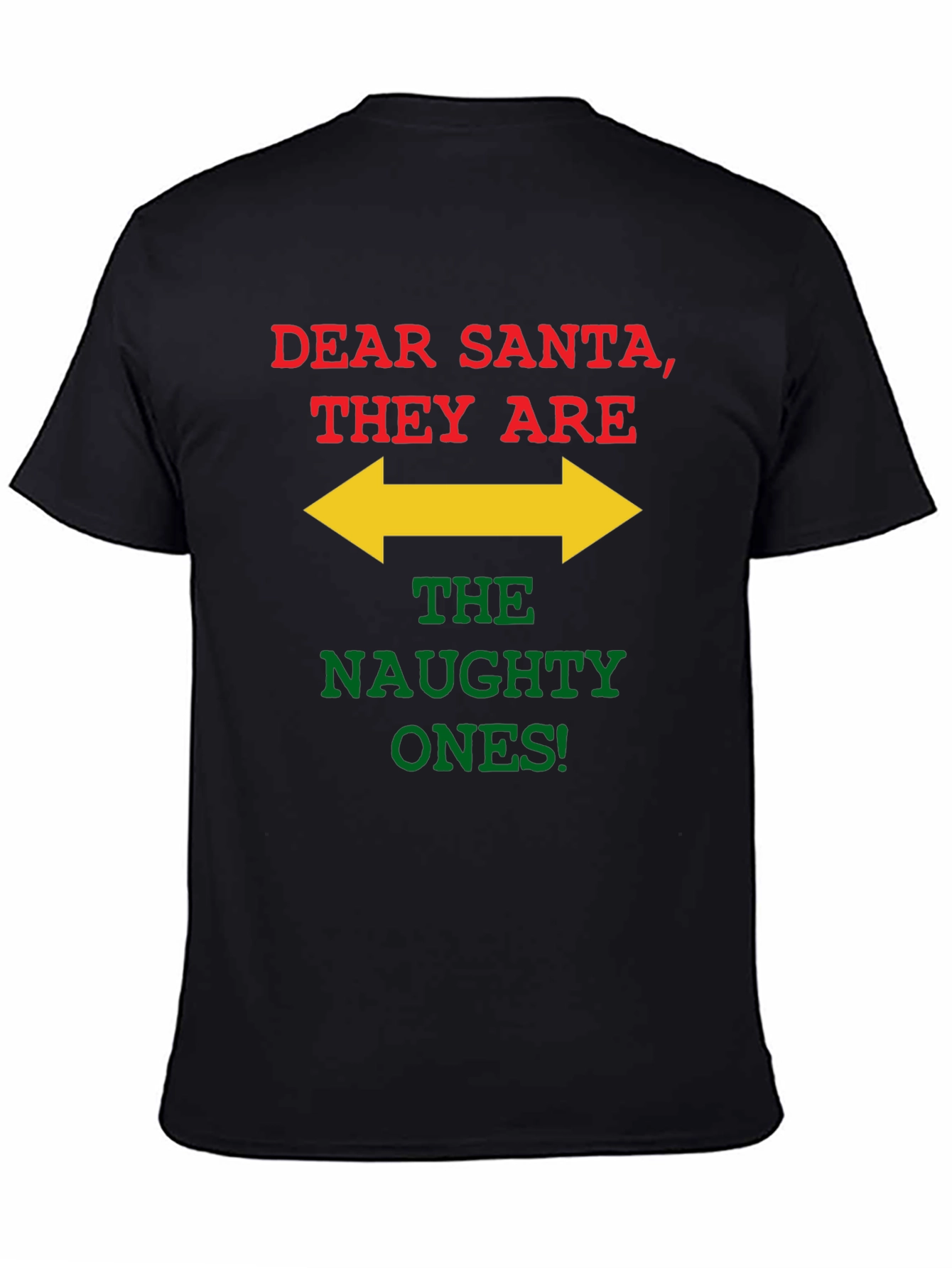 Dear Santa Naughty Ones T-Shirt