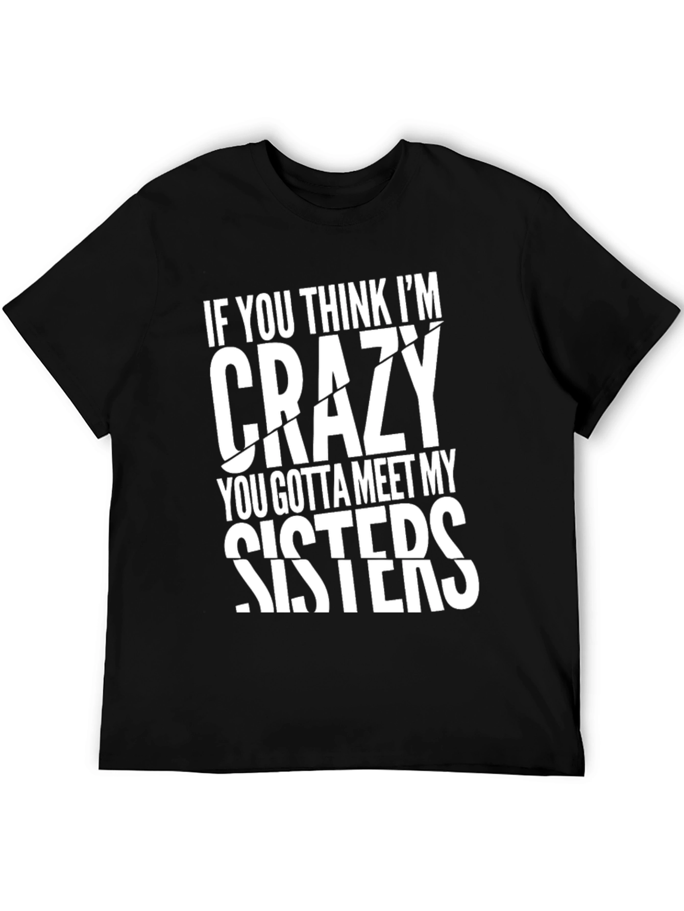Crazy Sisters Graphic Tee