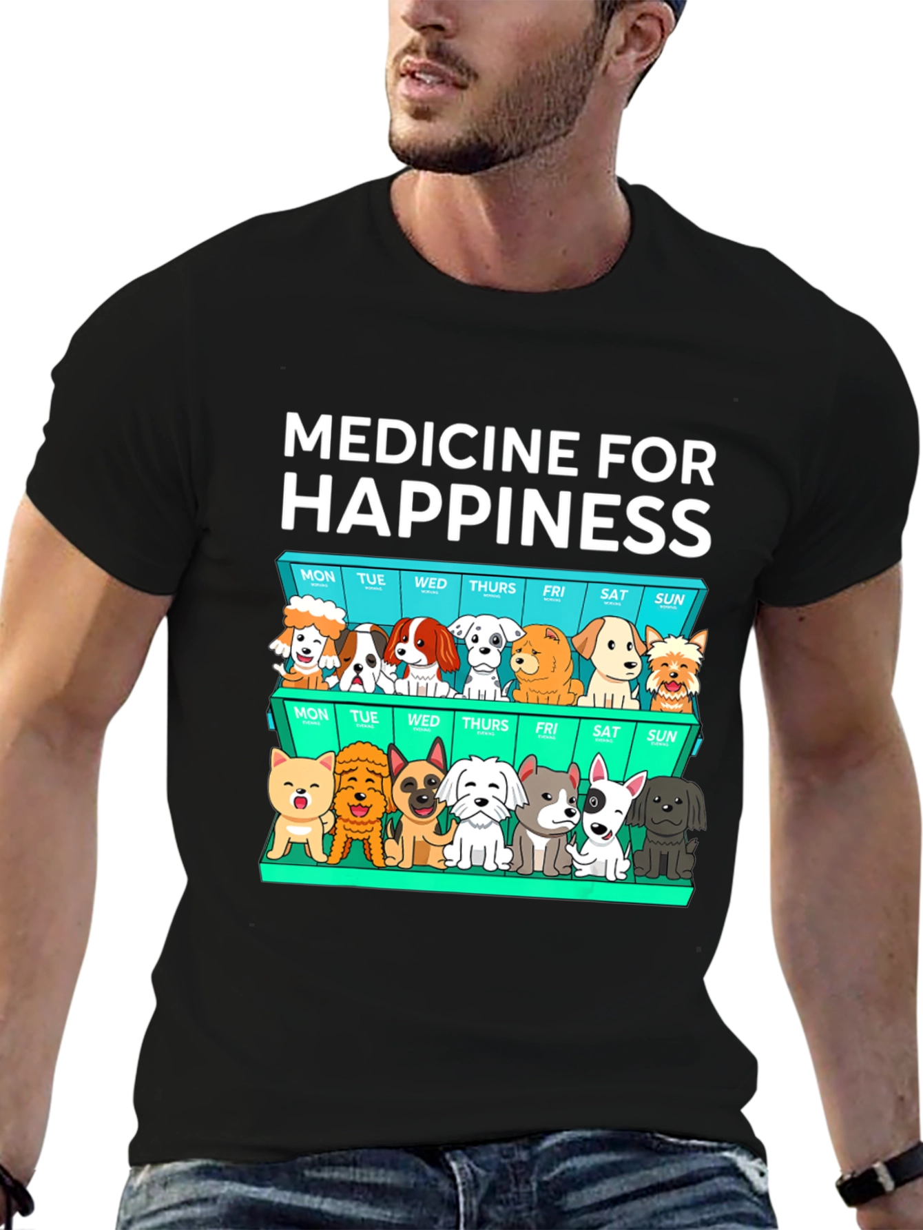 Medicine for Happiness Dog Lover T-Shirt