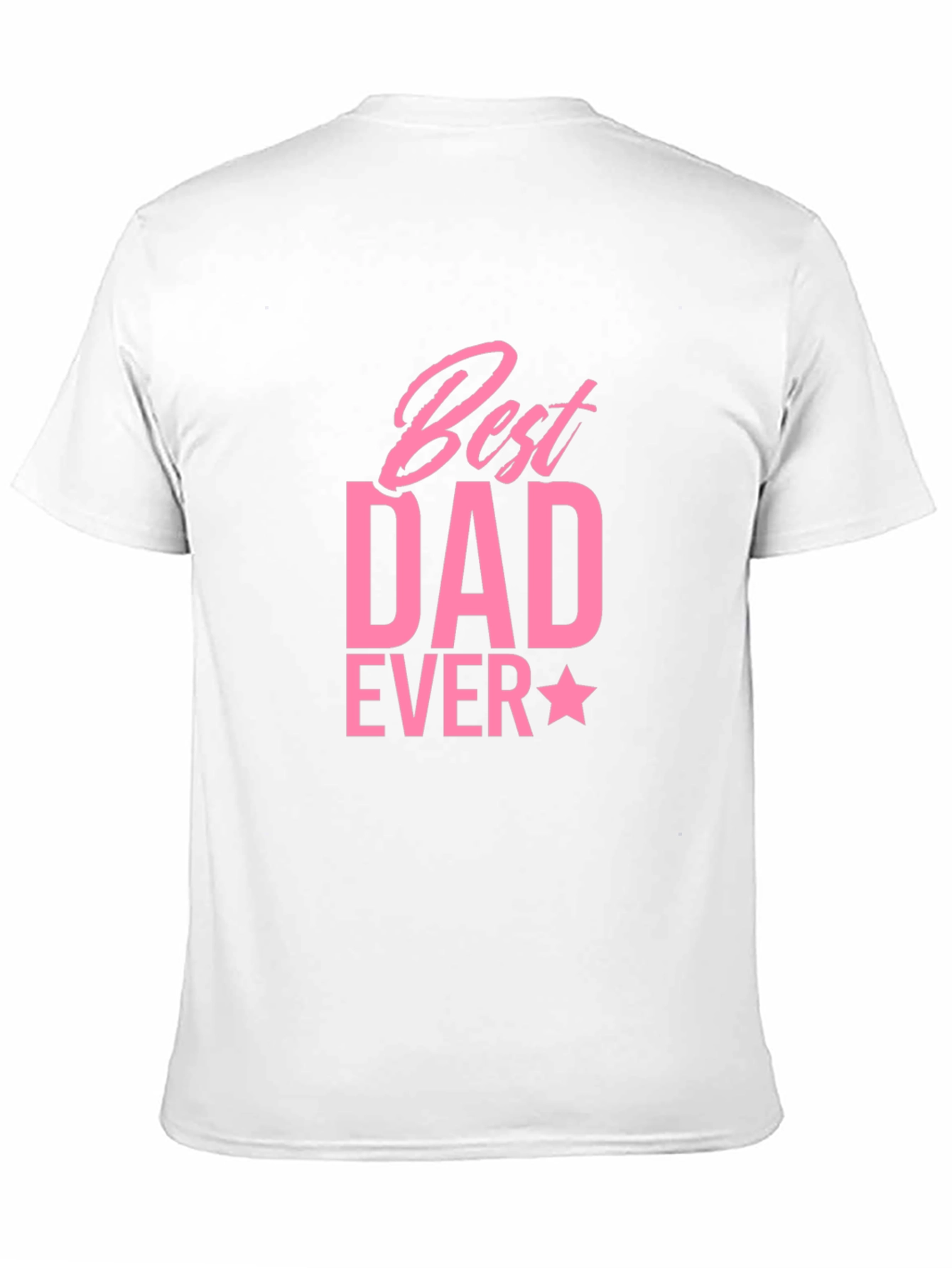 Best Dad Ever T-Shirt - Black