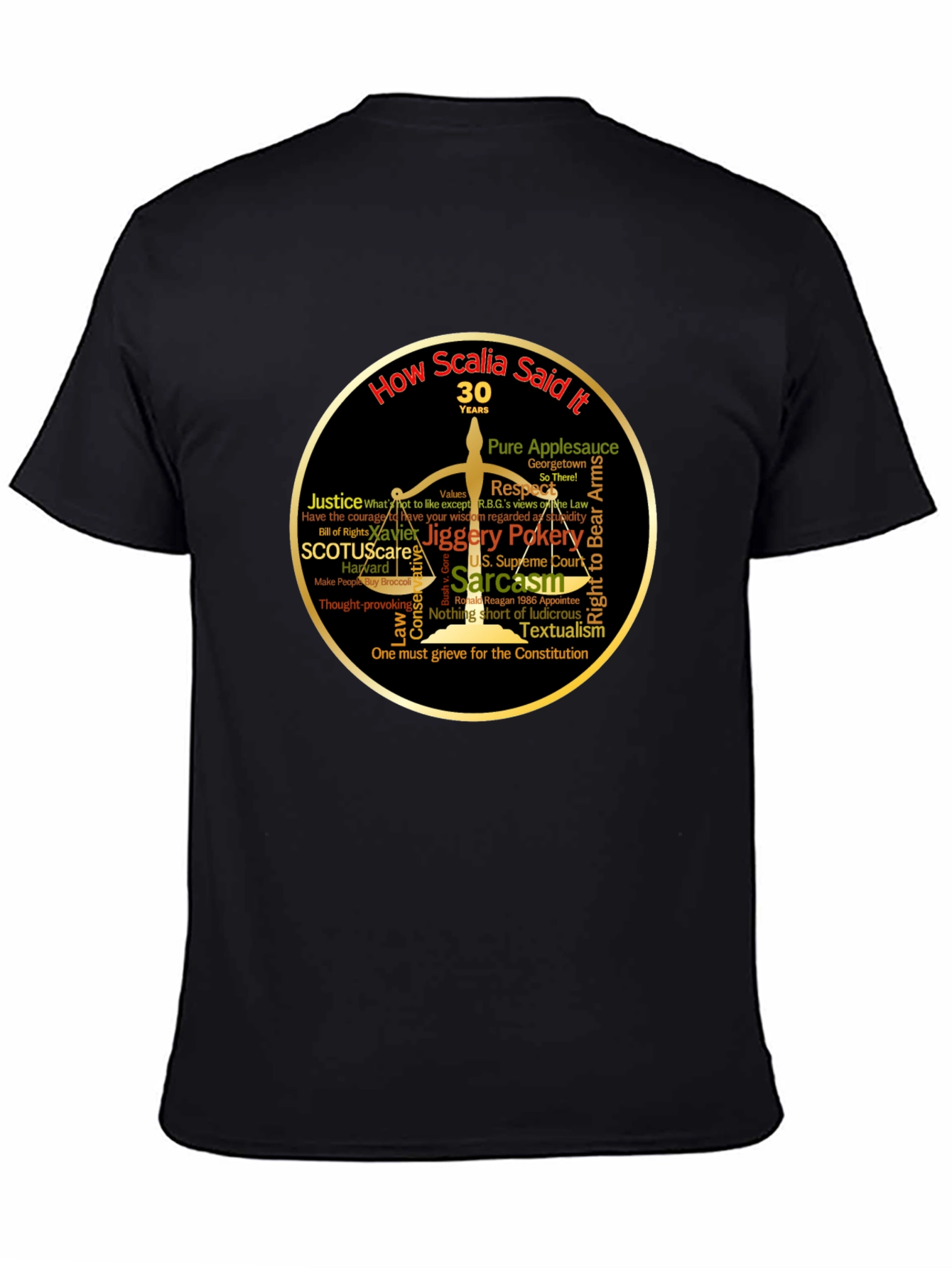 Scalia Said It T-Shirt - Law & Politics Tee