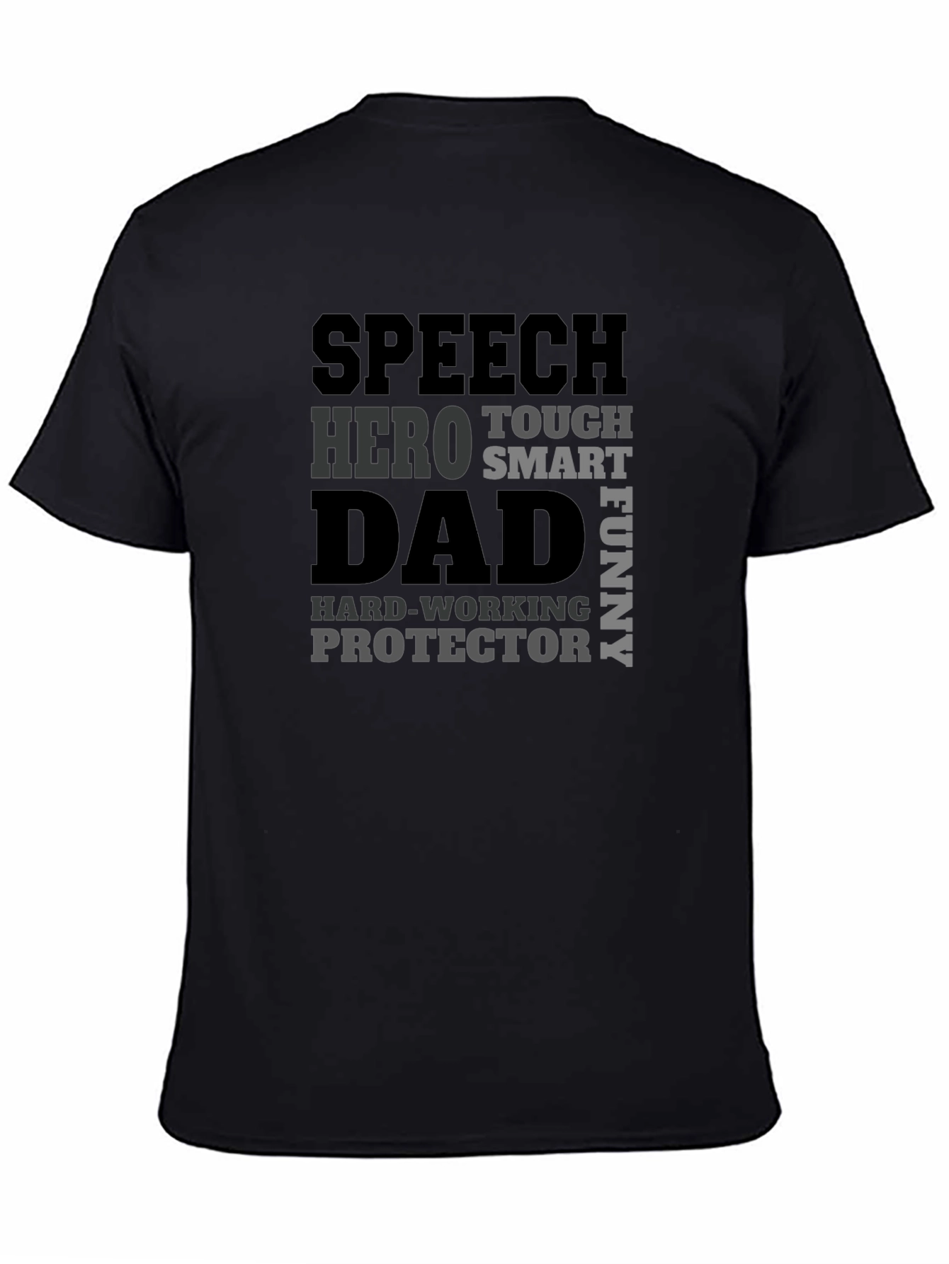 Speech Hero Dad T-Shirt | Fathers Day Gift