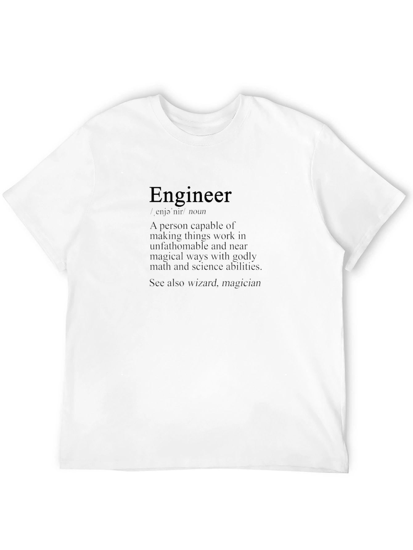 Engineer Definition T-Shirt - Funny Science & Math Tee