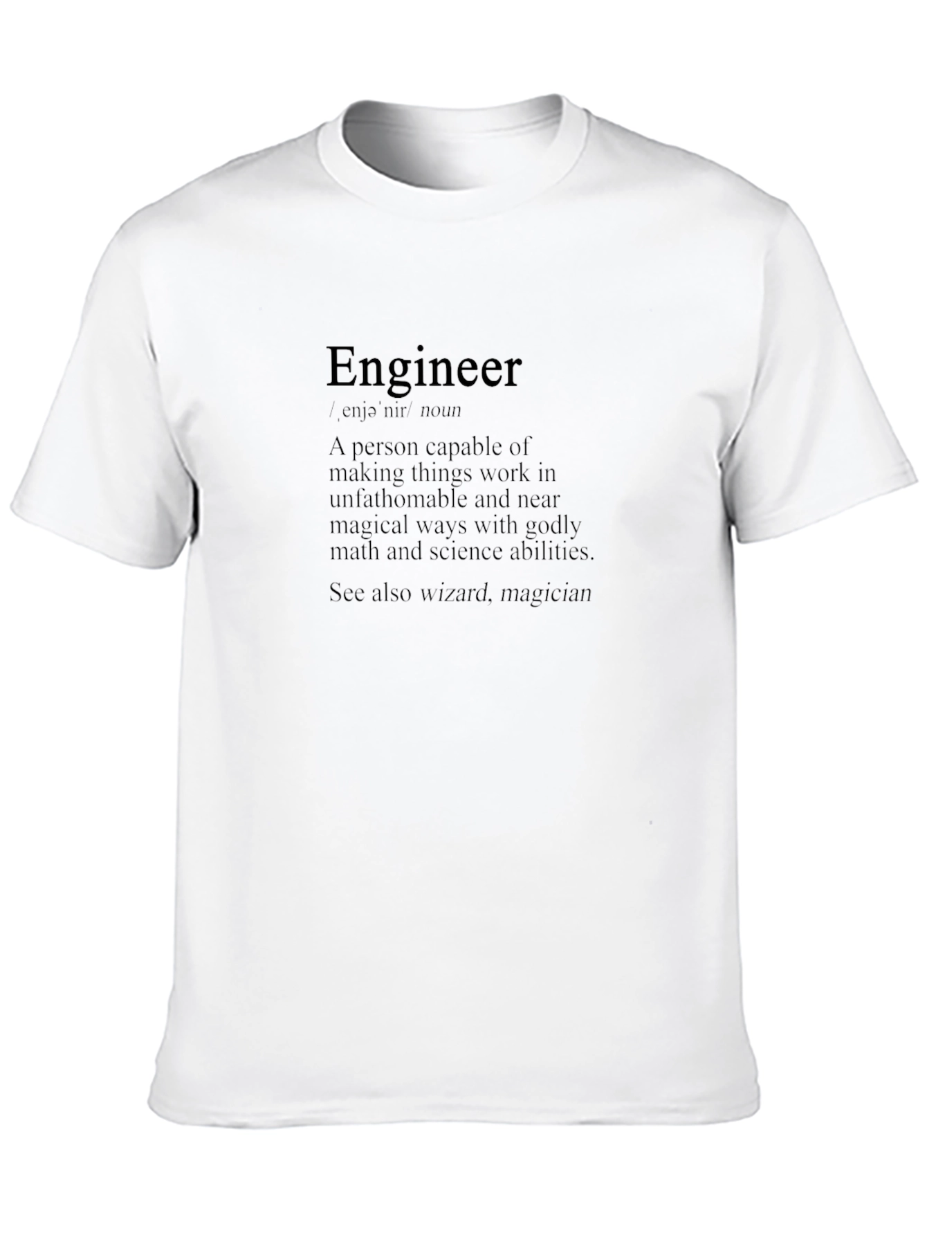 Engineer Definition T-Shirt - Funny Science & Math Tee