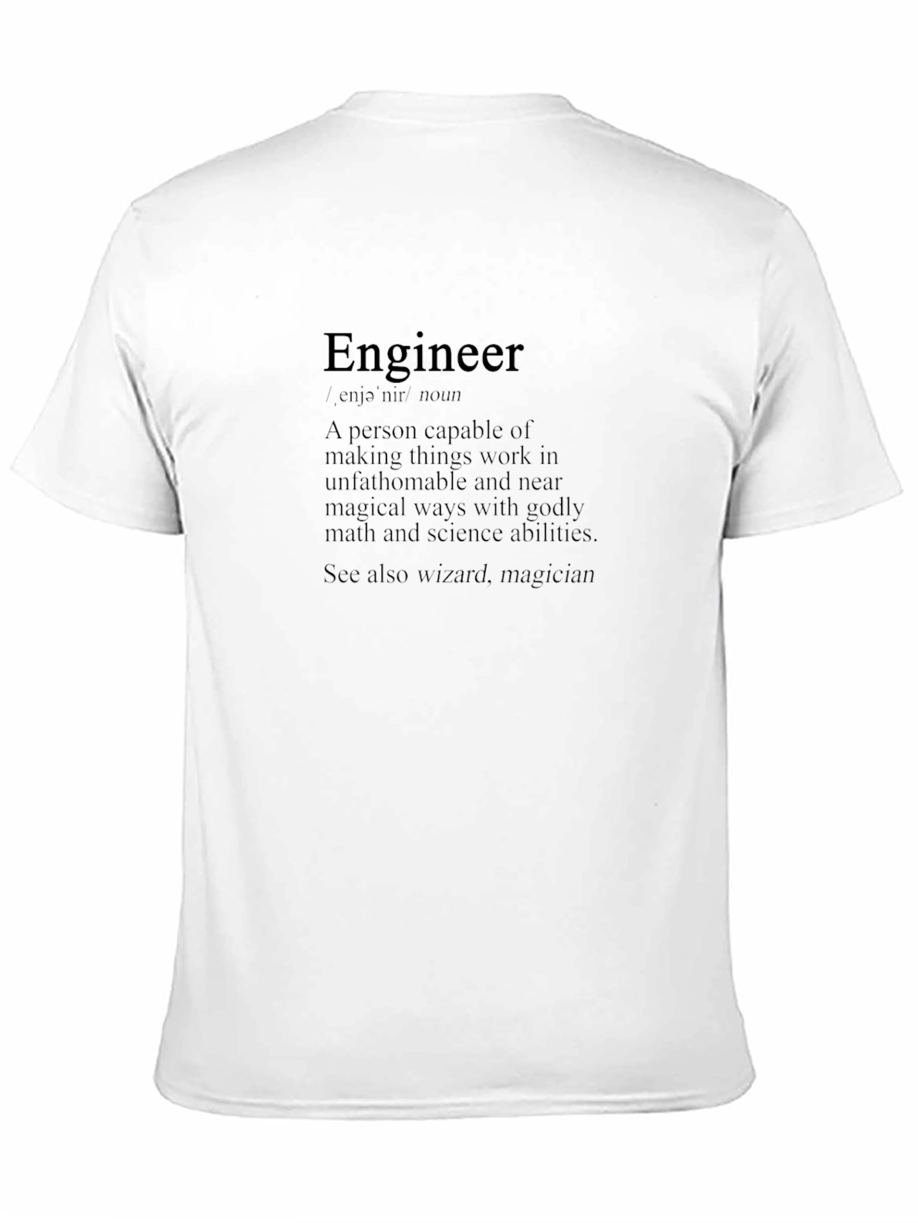 Engineer Definition T-Shirt - Funny Science & Math Tee
