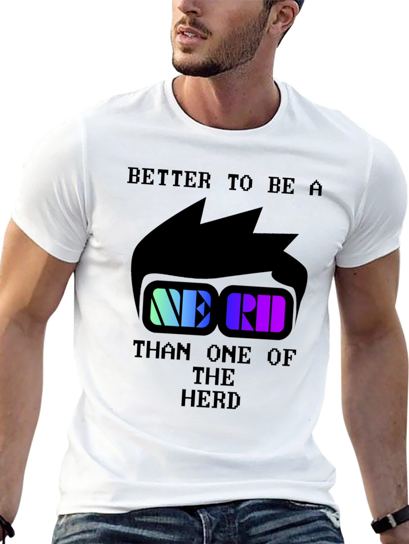 Nerd Pride T-Shirt: Better to Be a Nerd