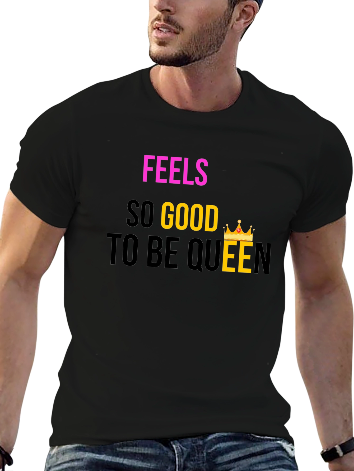 Feels So Good To Be Queen Black T-Shirt