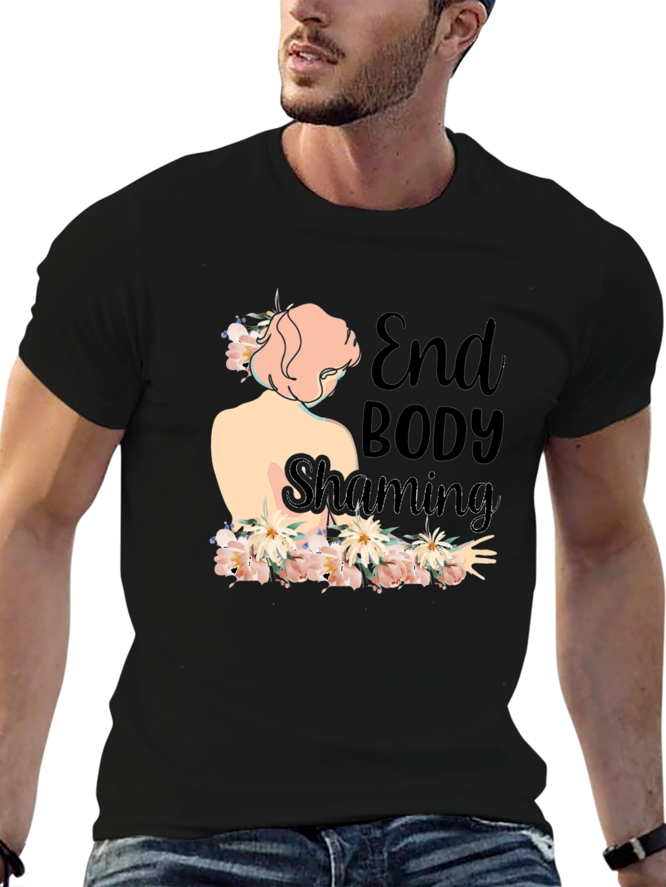 End Body Shaming Floral T-Shirt